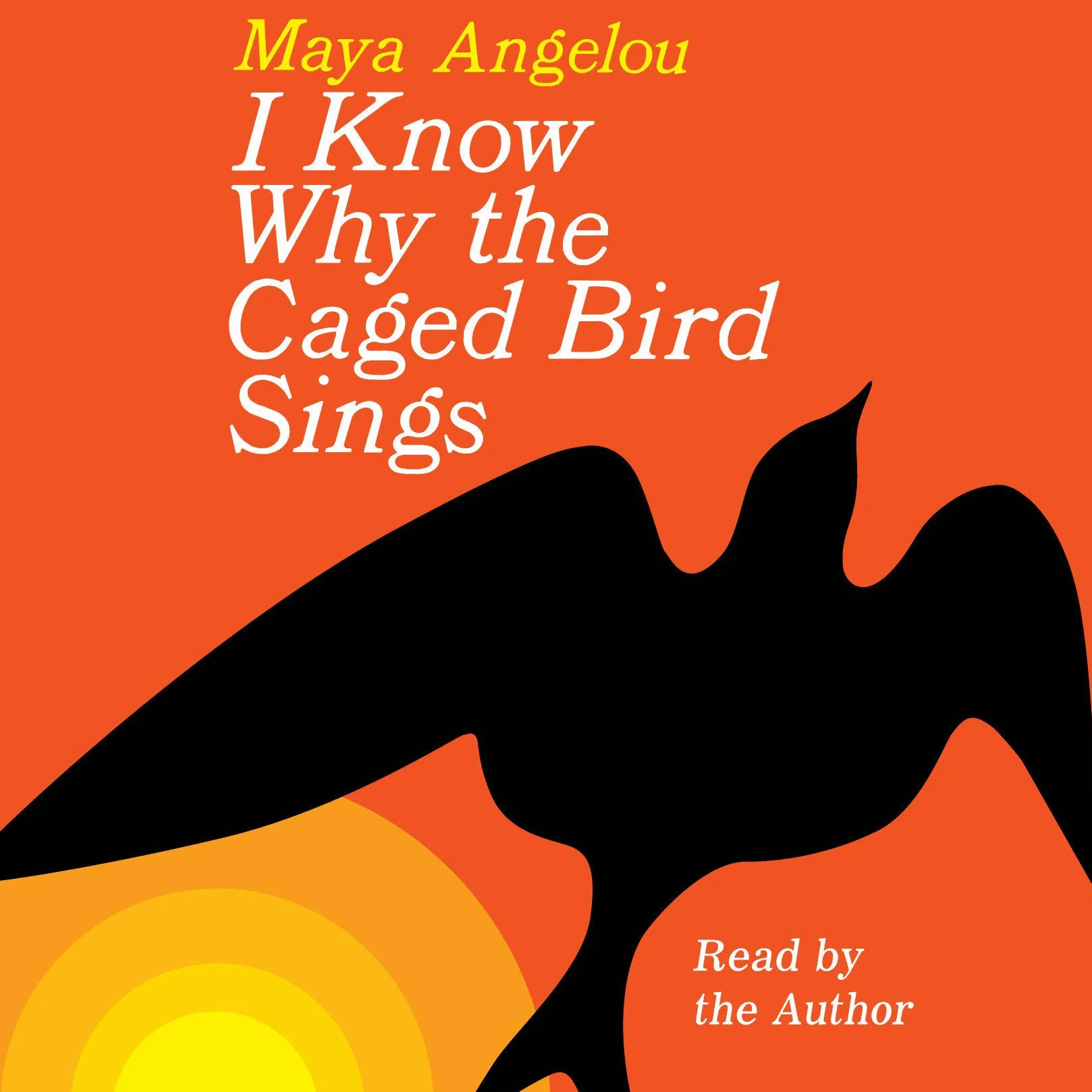 I Know Why the Caged Bird Sings