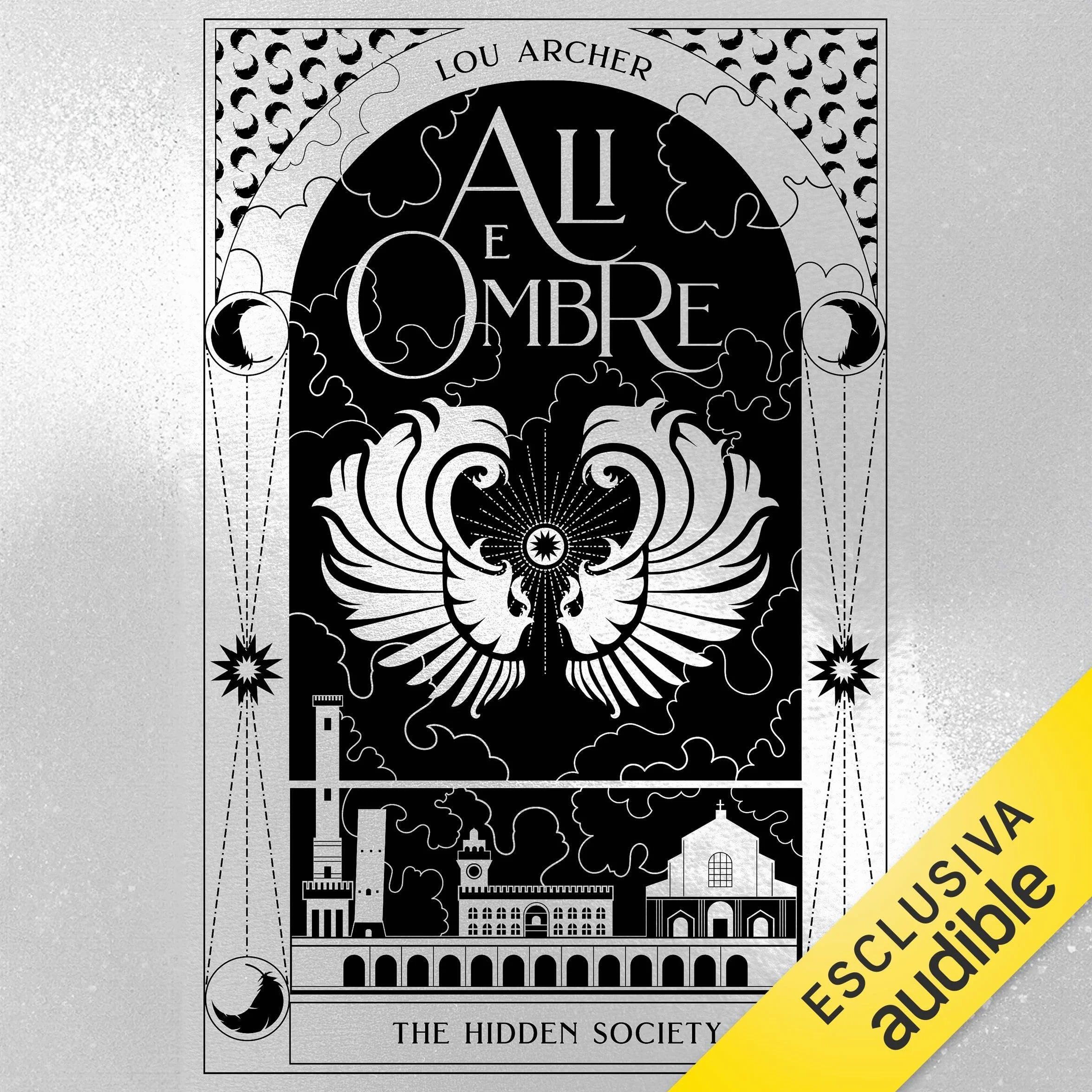 Ali e Ombre: Hidden Society, Vol. 4