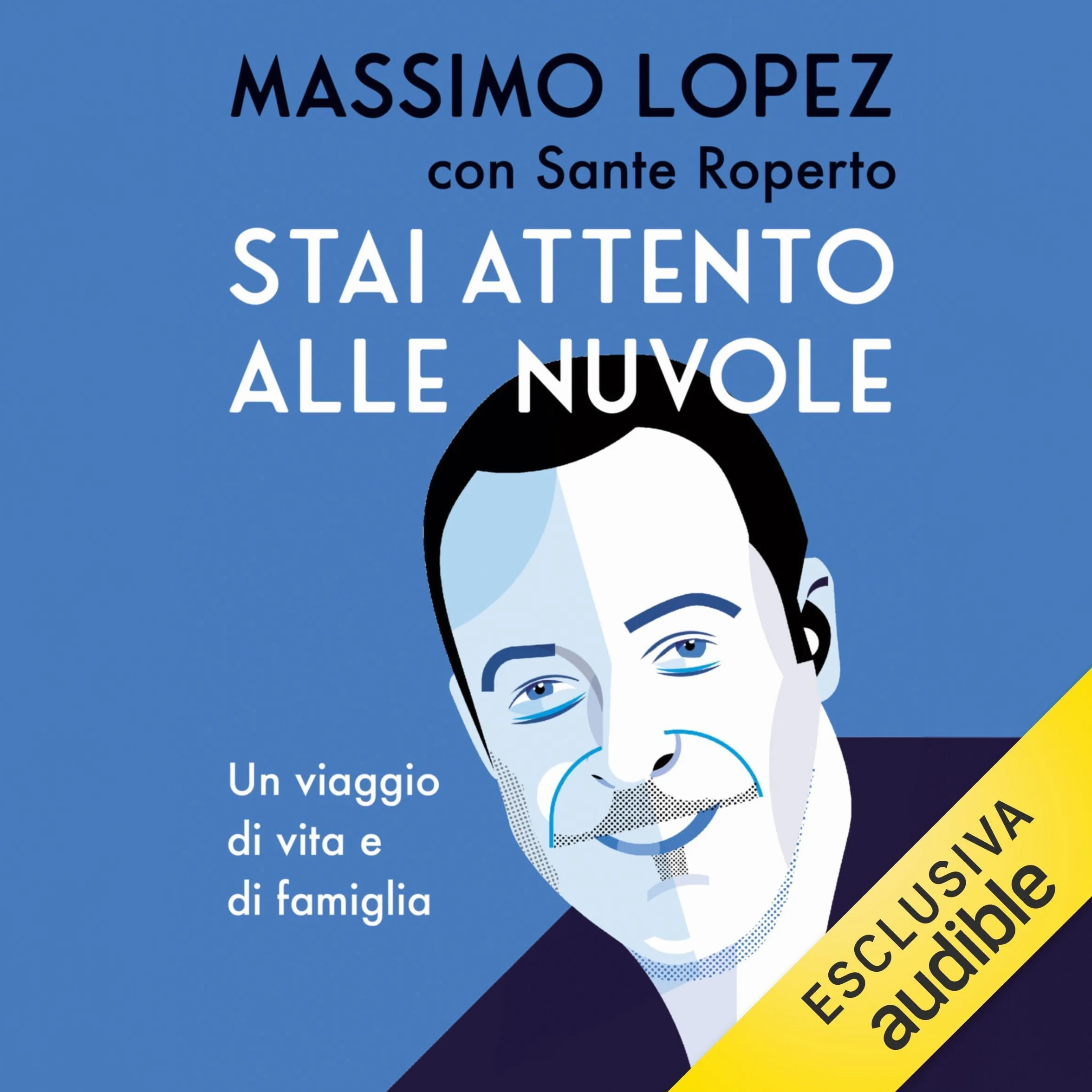 Stai attento alle nuvole: Un viaggio di vita e famiglia