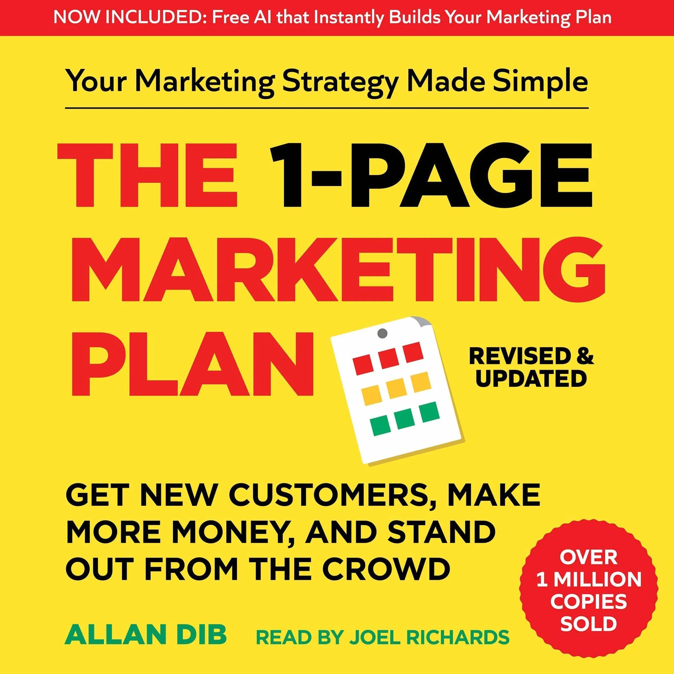 The 1-Page Marketing Plan: Get New Customers, Make More Money, Stand Out