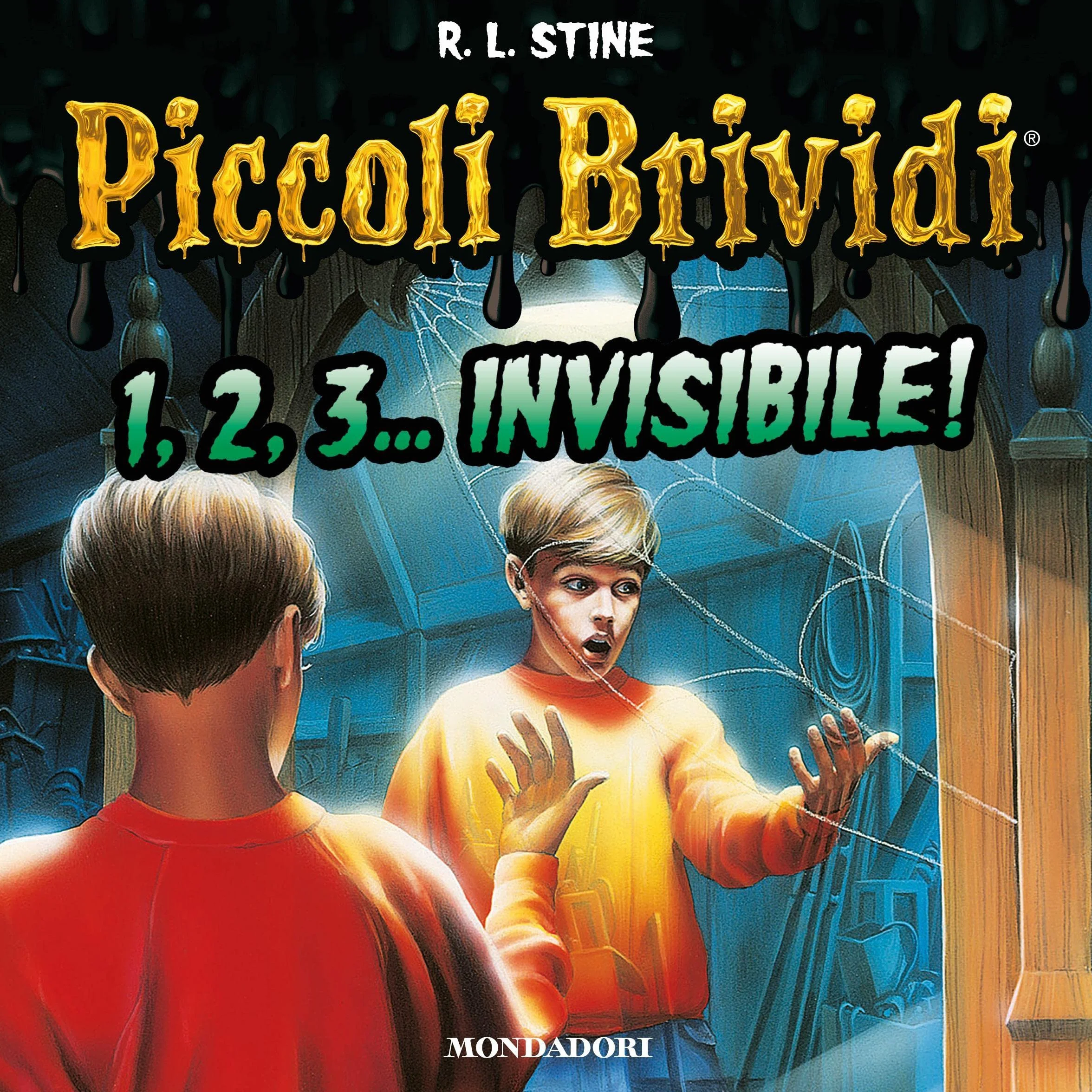 1, 2, 3... invisibile!: Piccoli Brividi