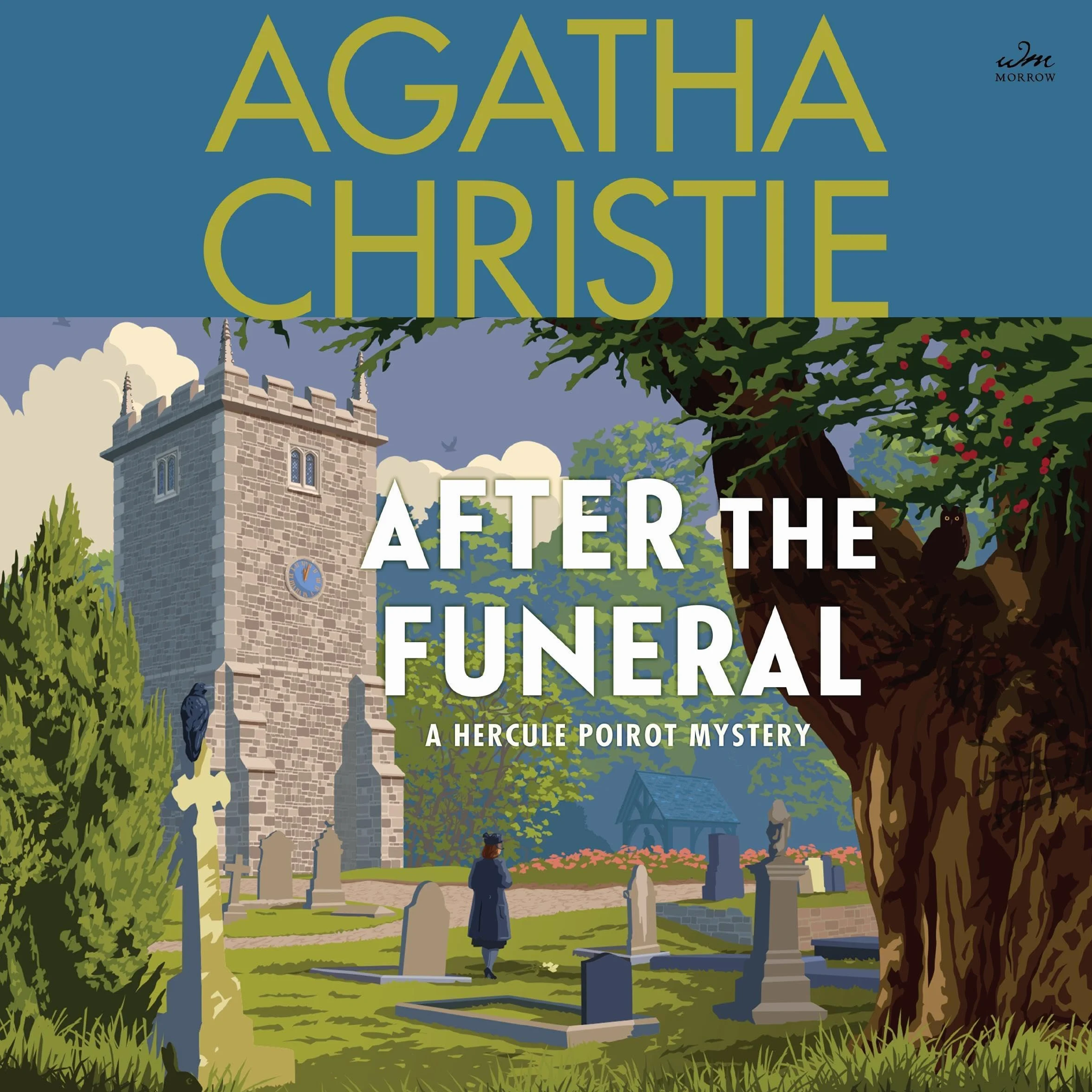 After the Funeral: A Hercule Poirot Mystery: The Official Authorized Edition