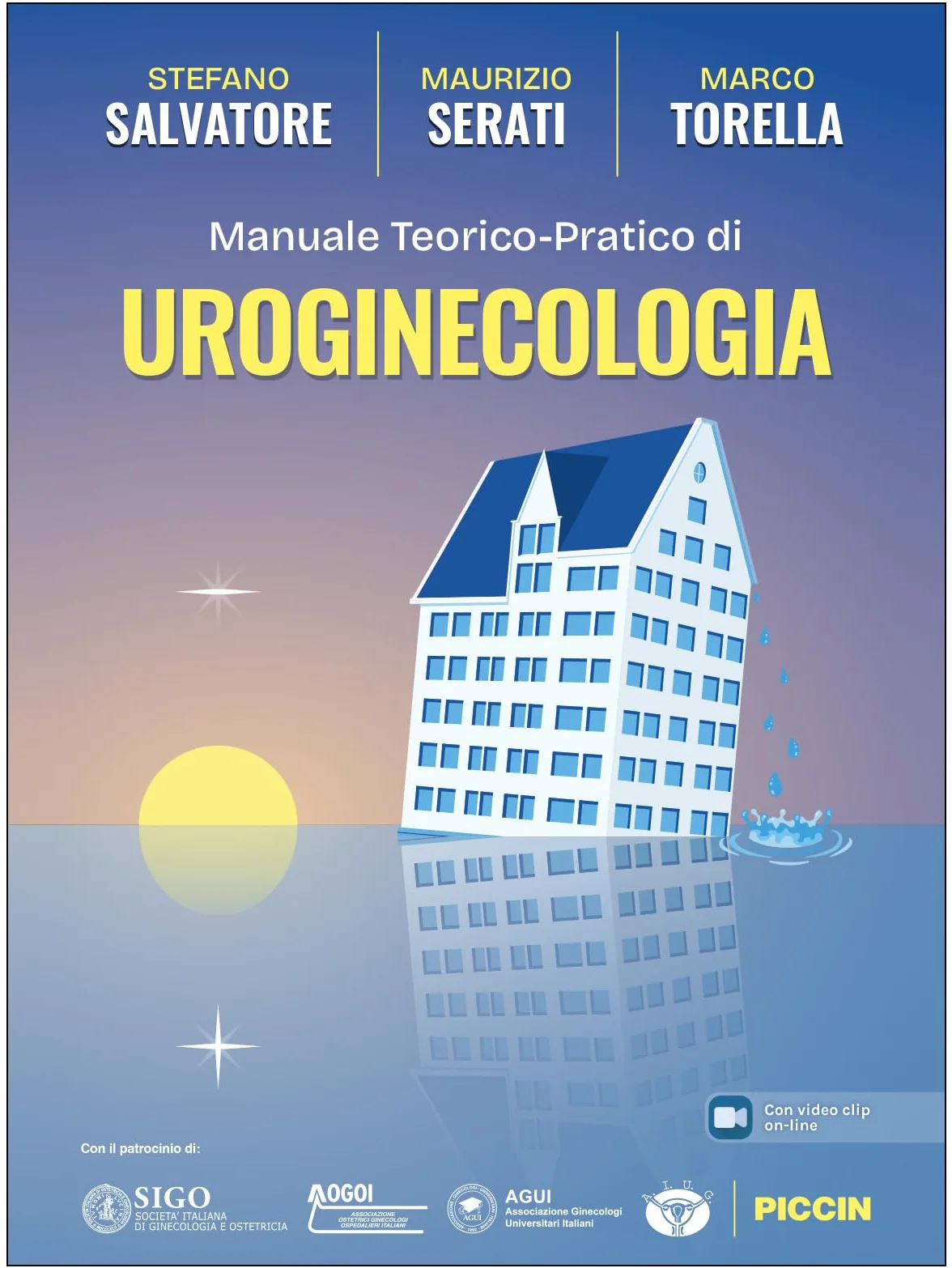 Manuale teorico-pratico di uroginecologia