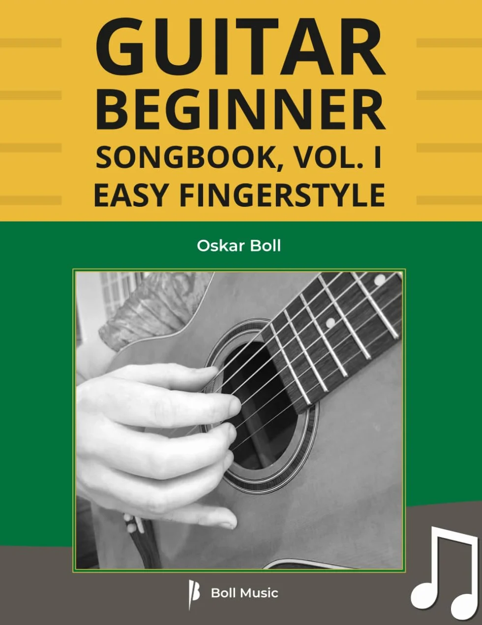 Guitar Beginner Songbook, Vol. I: Easy Fingerstyle