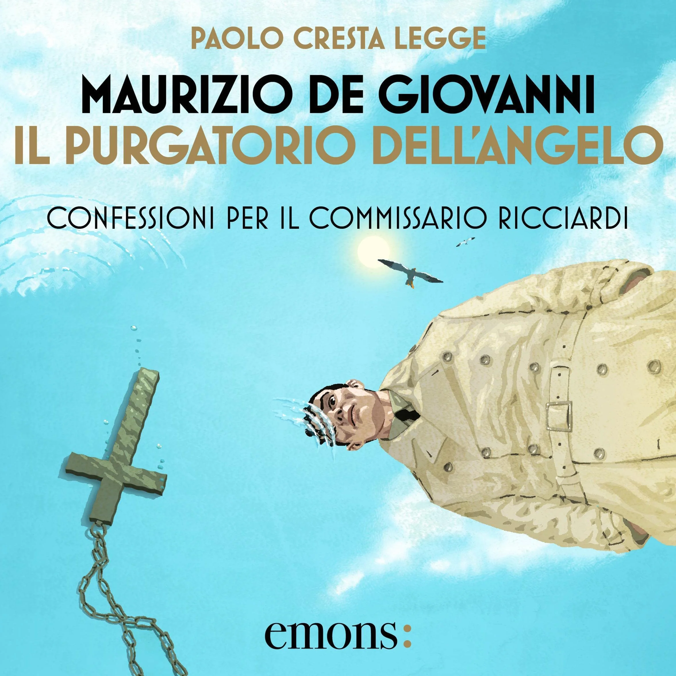 Il purgatorio dell'angelo - Confessioni per il commissario Ricciardi: Il commissario Ricciardi, Vol. 11