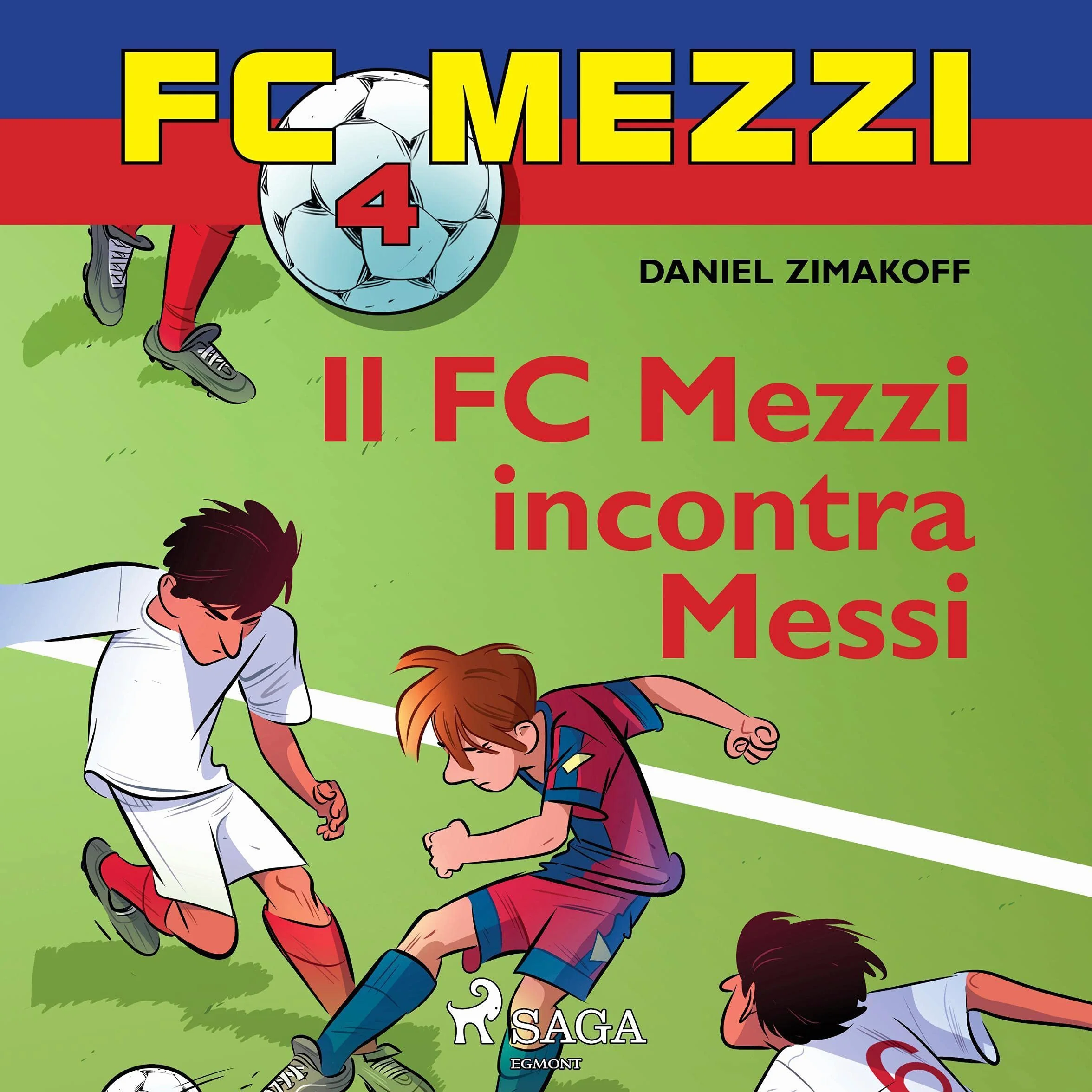 Il FC Mezzi incontra Messi: FC Mezzi 4