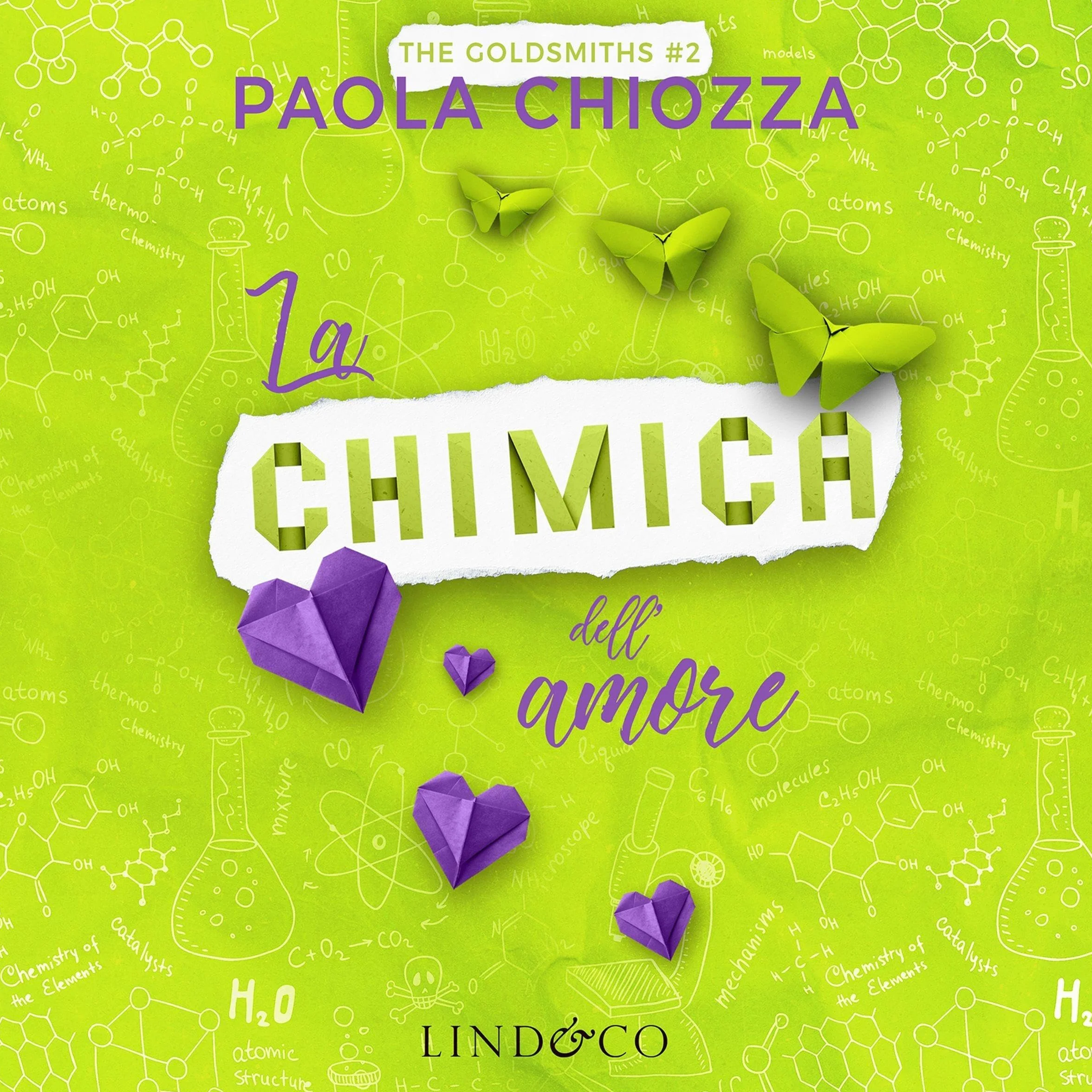 La chimica dell'amore: The Goldsmiths Vol. 2