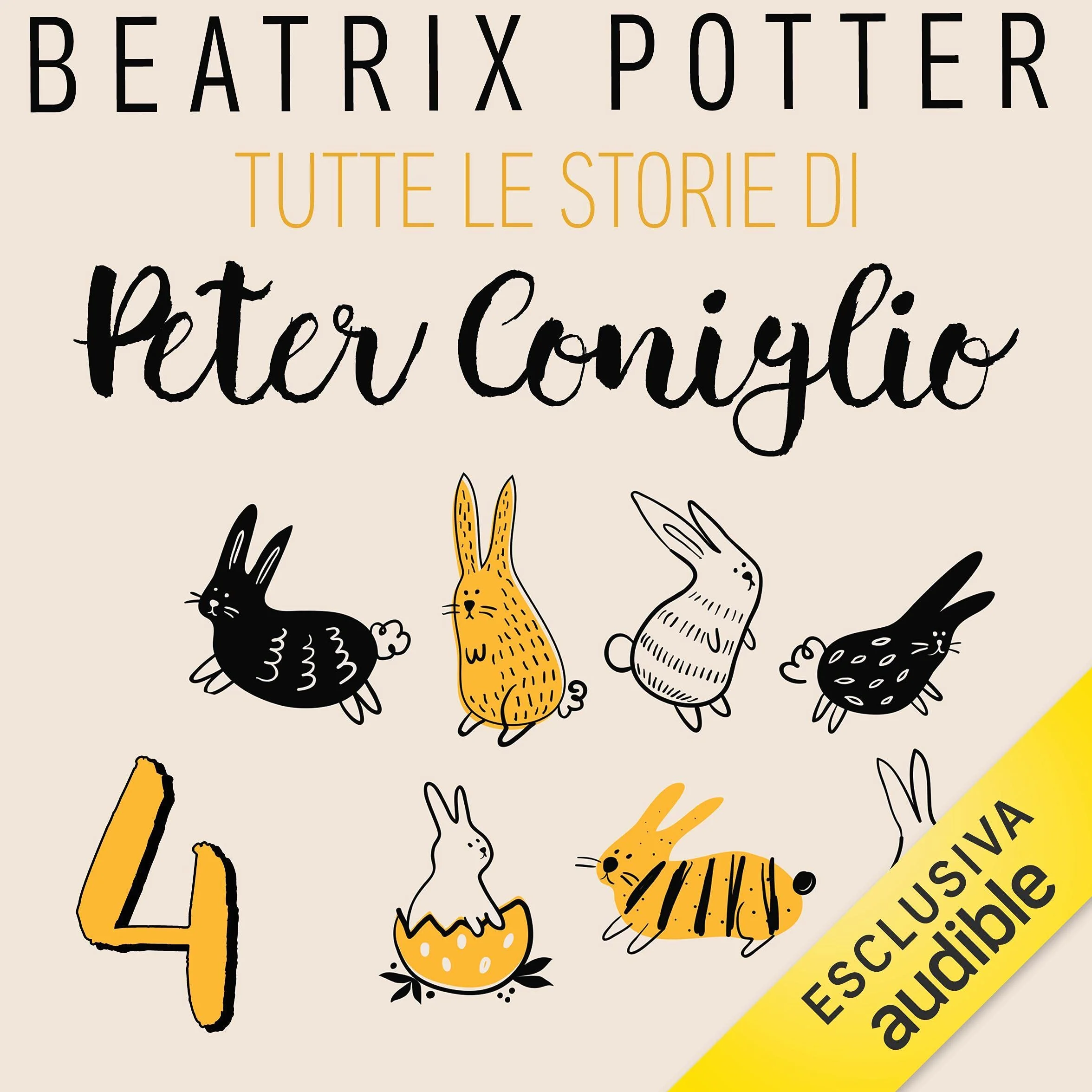 La storia di Benjamin Bunny: Tutte le storie di Peter Coniglio 4
