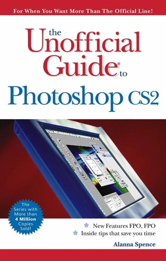 The Unofficial Guide to Photoshop Cs2