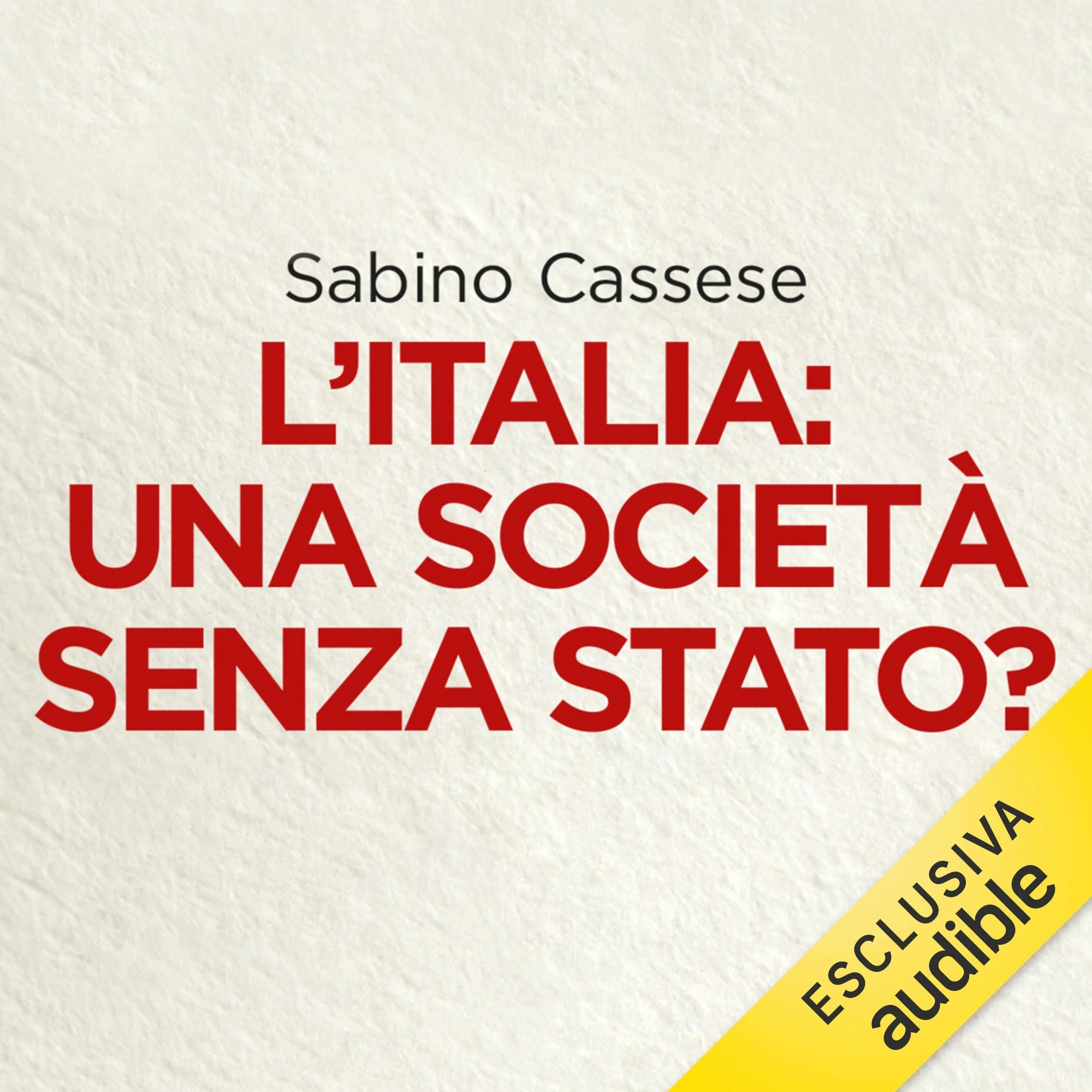 L'Italia. Una società senza stato?