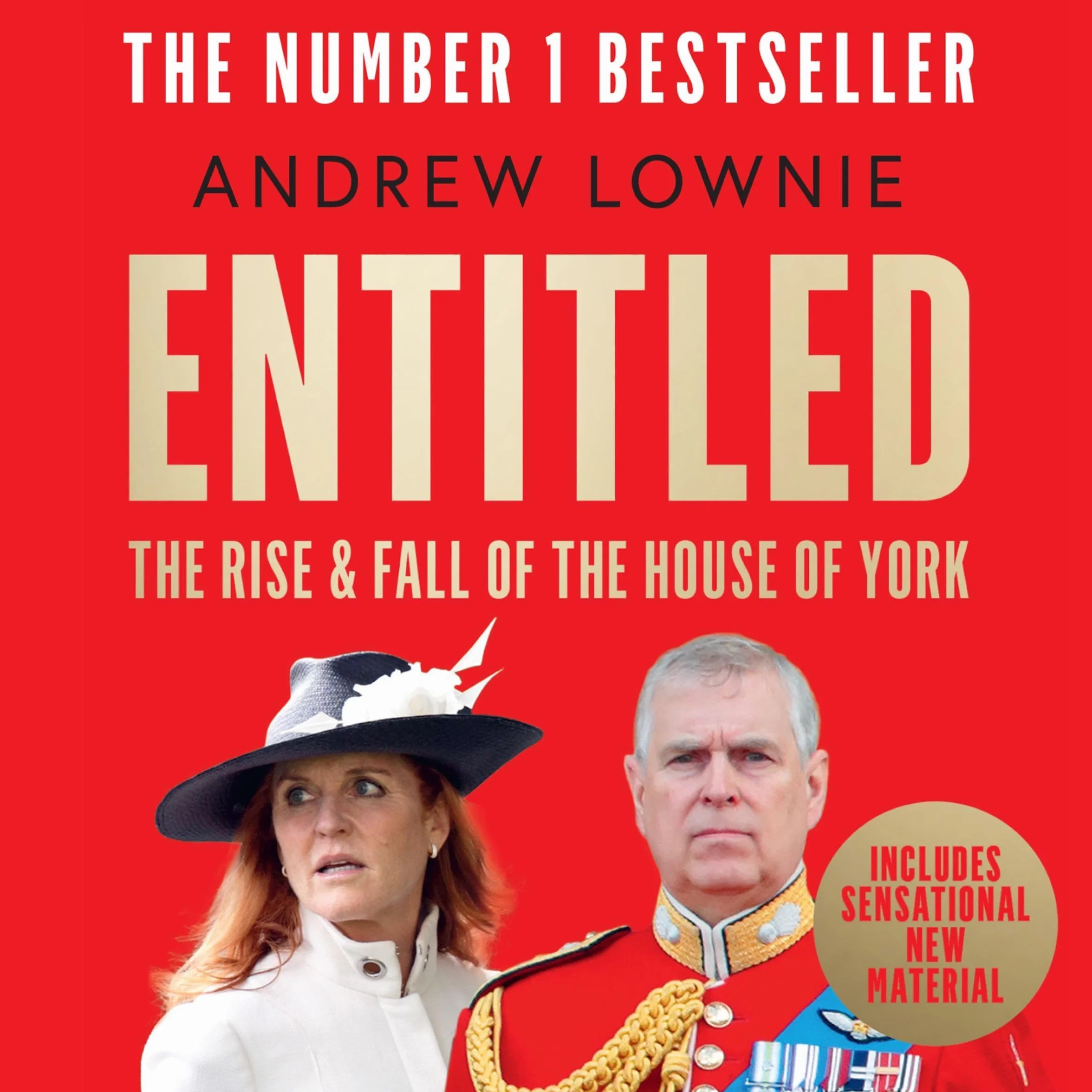 Entitled: The Rise and Fall of the House of York