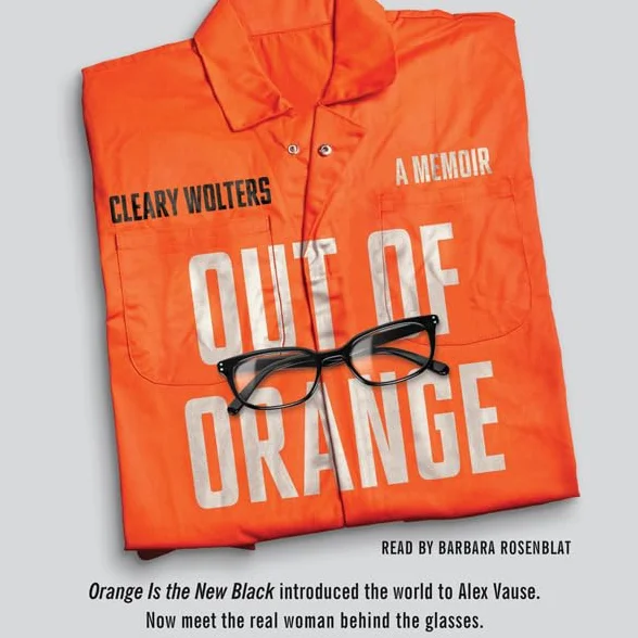 Out of Orange: A Memoir