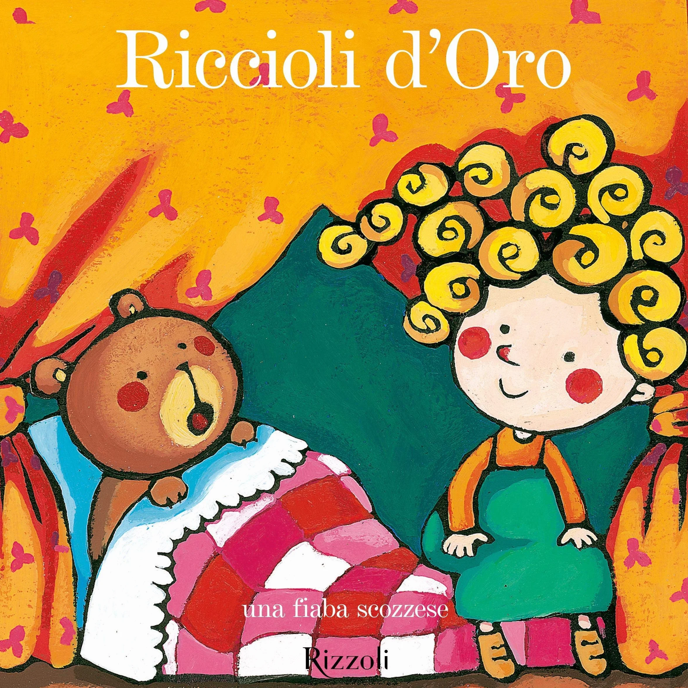 Riccioli d'oro: Fiabe per andare a nanna