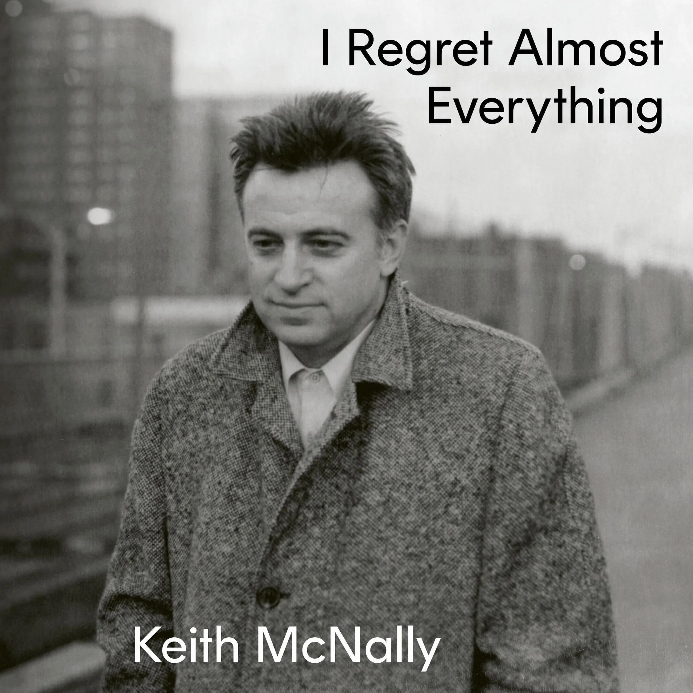 I Regret Almost Everything