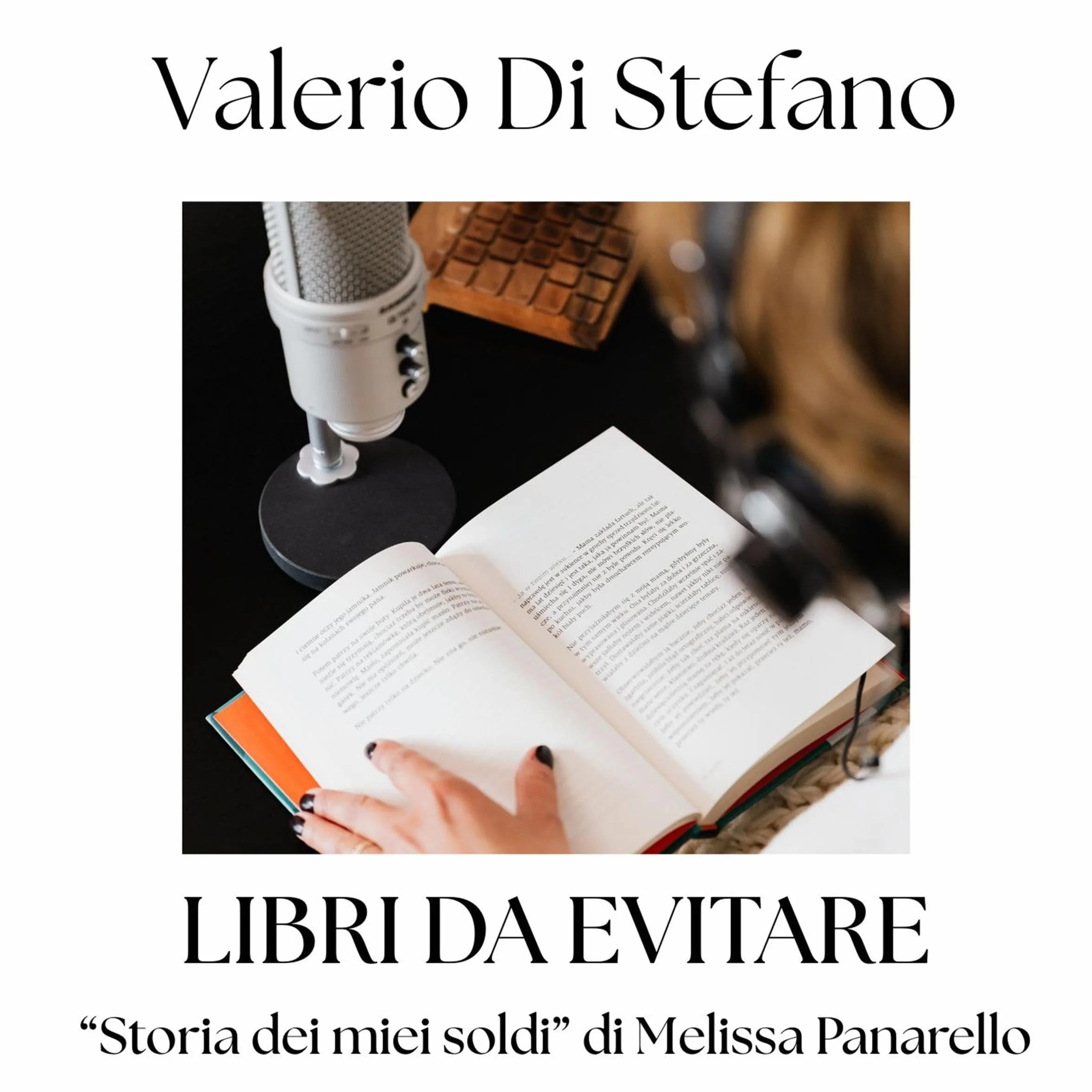 Libri da evitar: "Storia dei miei soldi" di Melissa Panarello