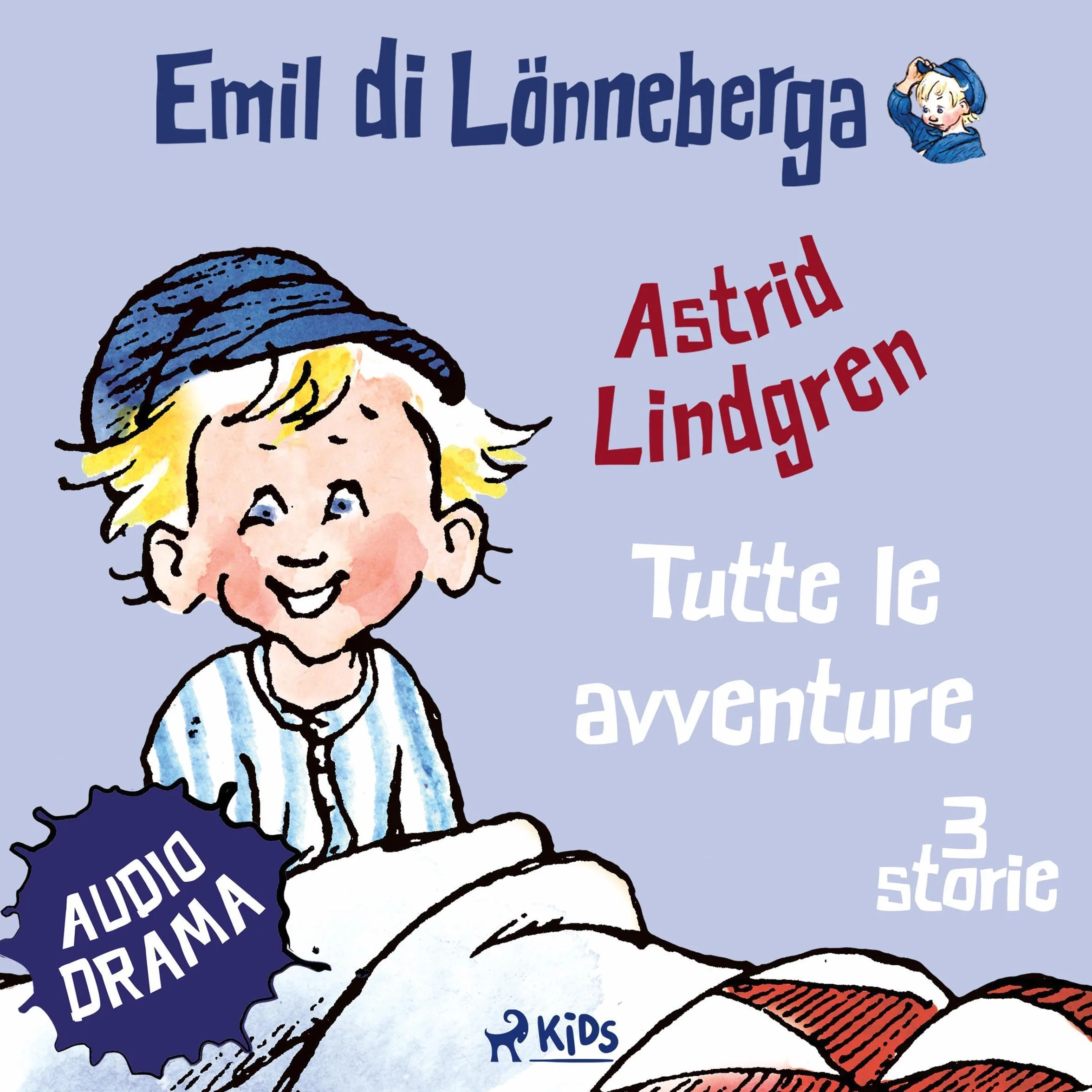 Emil di Lönneberga. Tutte le avventure