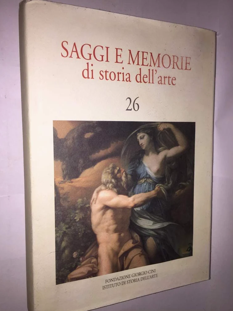 Saggi e memorie di storia dell'arte (Vol. 26)
