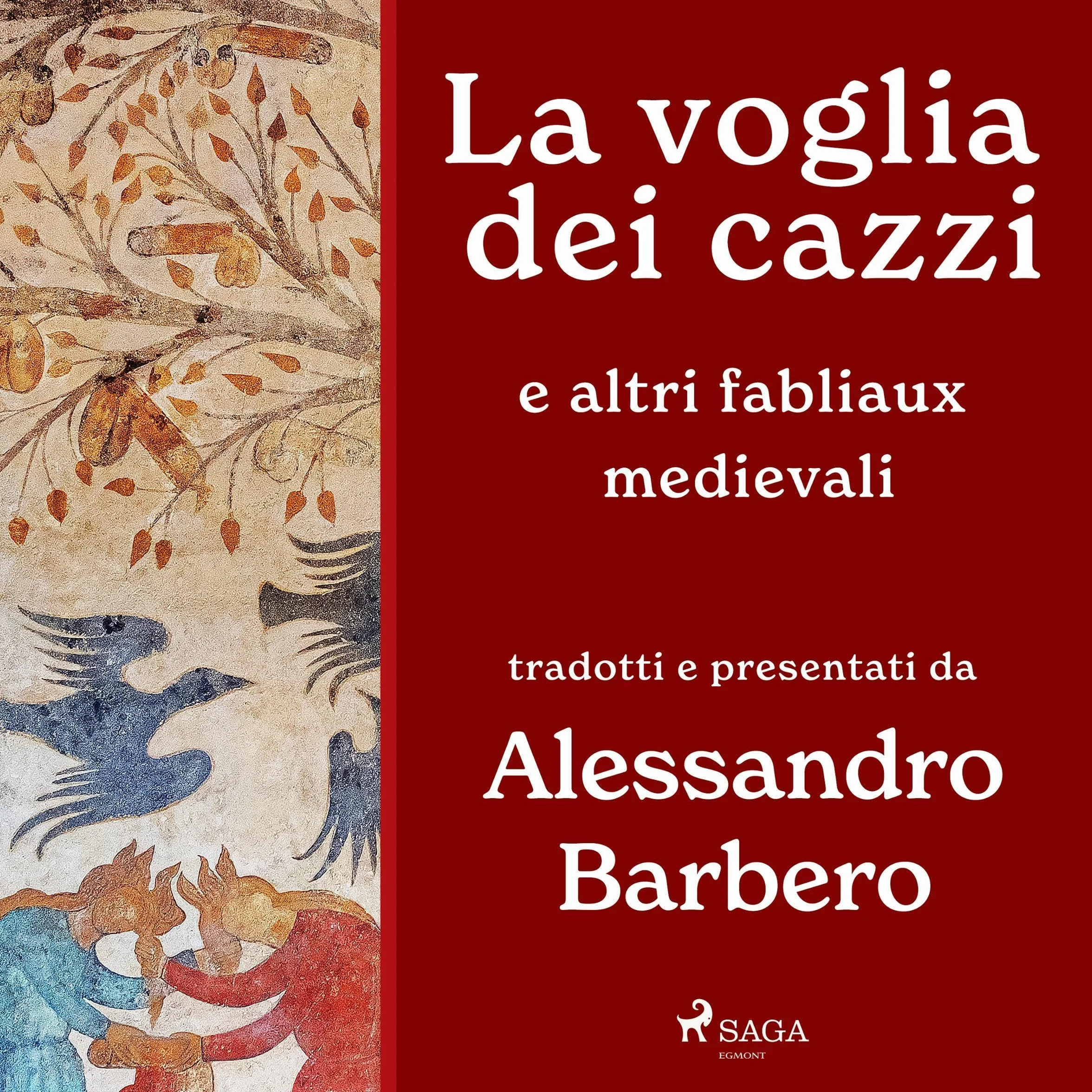 La voglia dei cazzi e altri fabliaux medievali