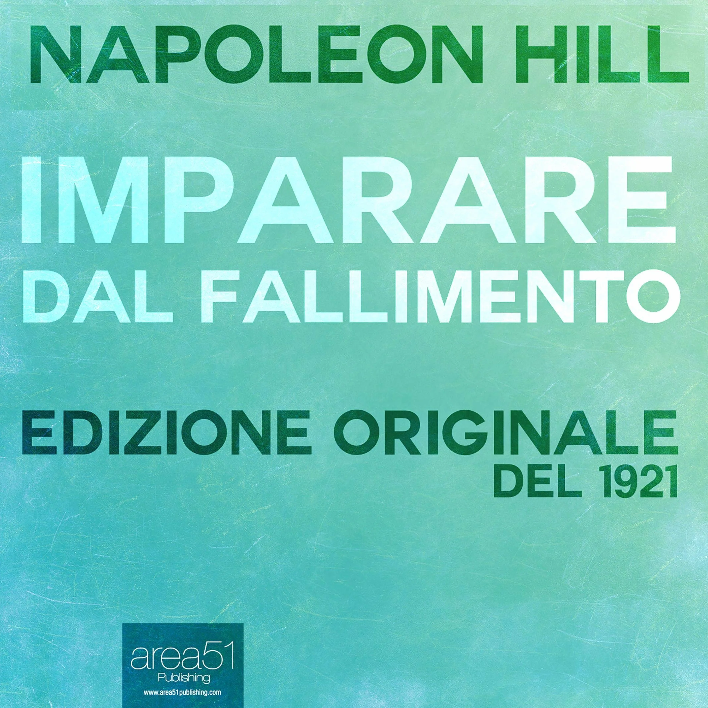 Imparare dal fallimento: Edizione del 1921