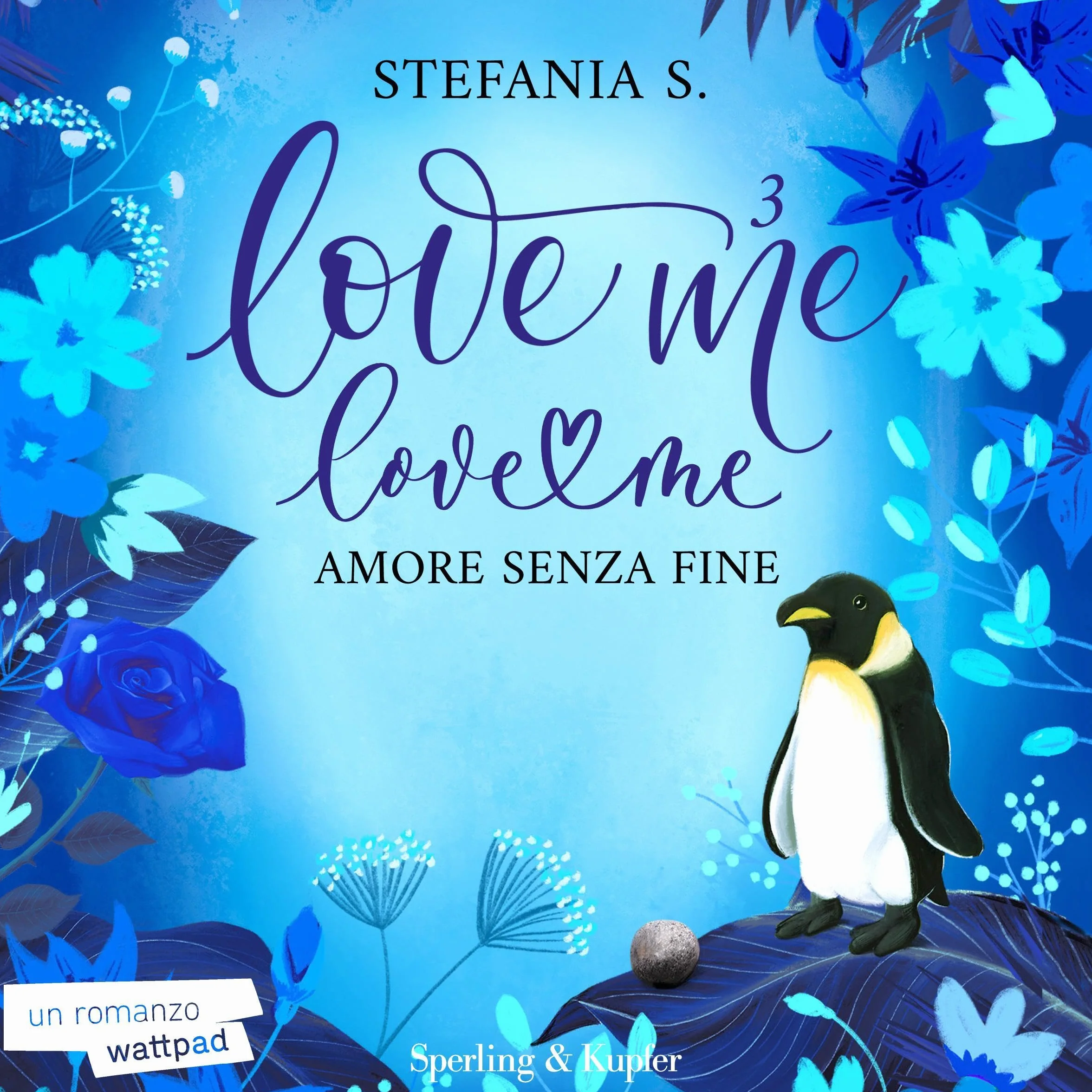 Amore senza fine: Love Me Love Me 3