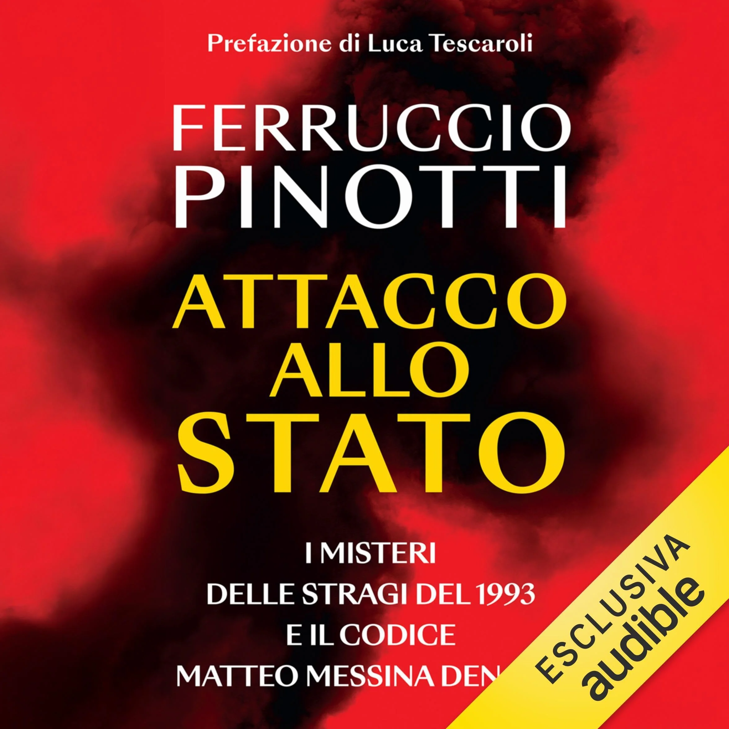 Attacco allo Stato: I misteri delle stragi del 1996 e il codice Matteo Messina Denaro