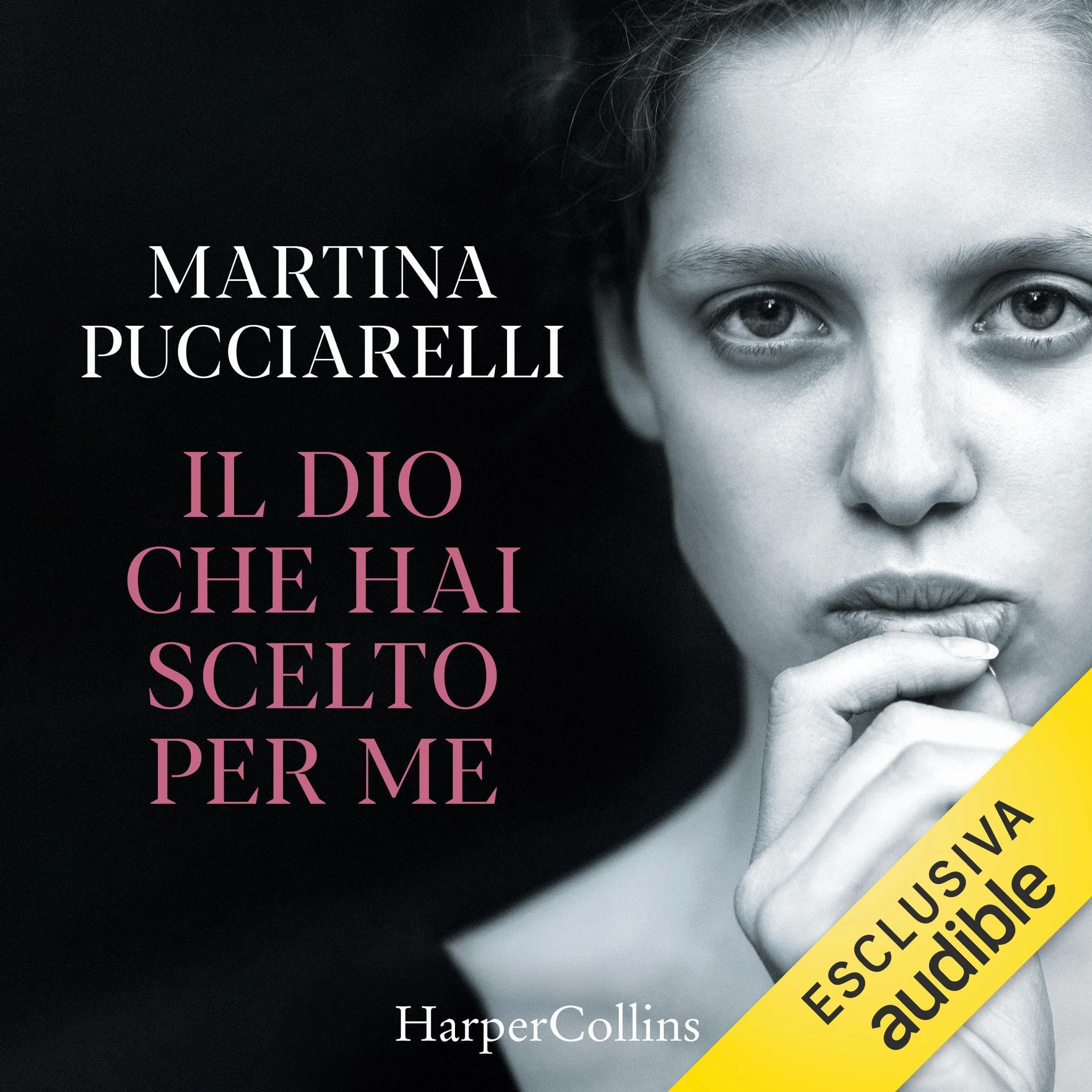 Il Dio che hai scelto per me