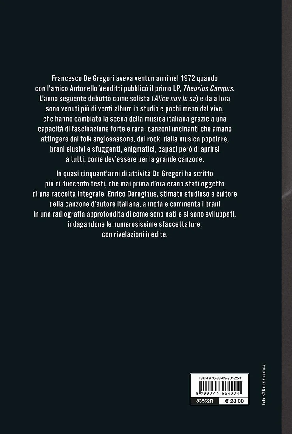 Francesco De Gregori. I testi. La storia delle canzoni