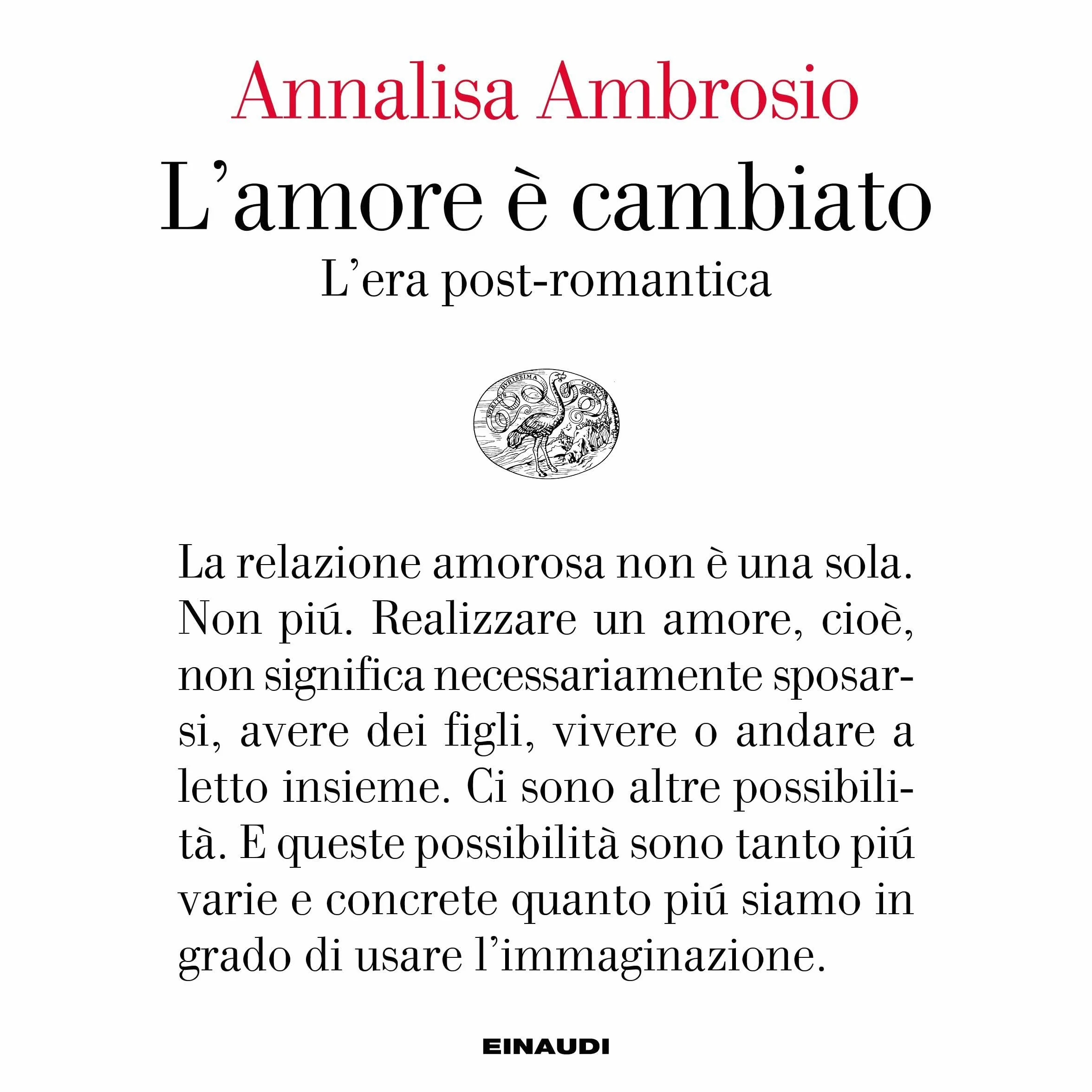 L'amore è cambiato: L'era post-romantica