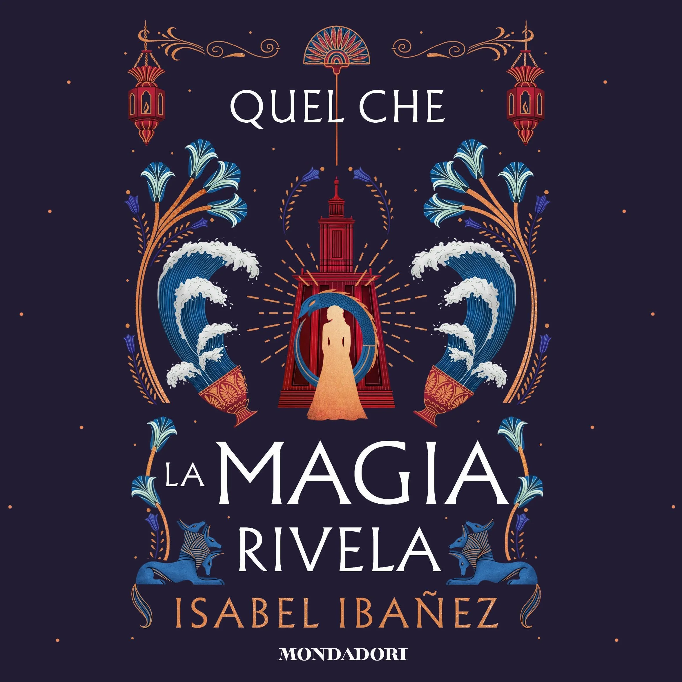 Quel che la magia rivela: Secrets of the Nile, Vol. 2
