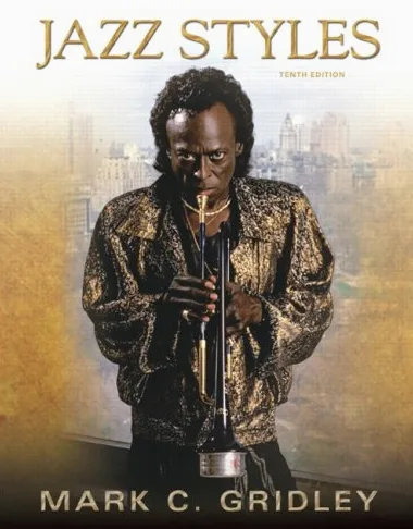 Jazz Styles: History and Analysis Value Package (Includes Jazz Classics 3 CD Set for Jazz Styles: History and Analysis)