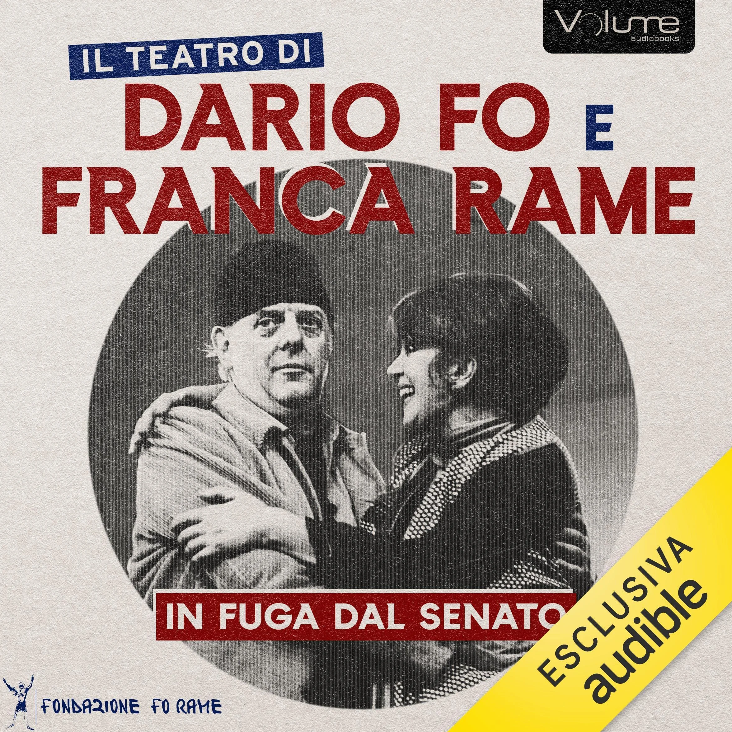 In fuga dal Senato: Il Teatro di Dario Fo e Franca Rame