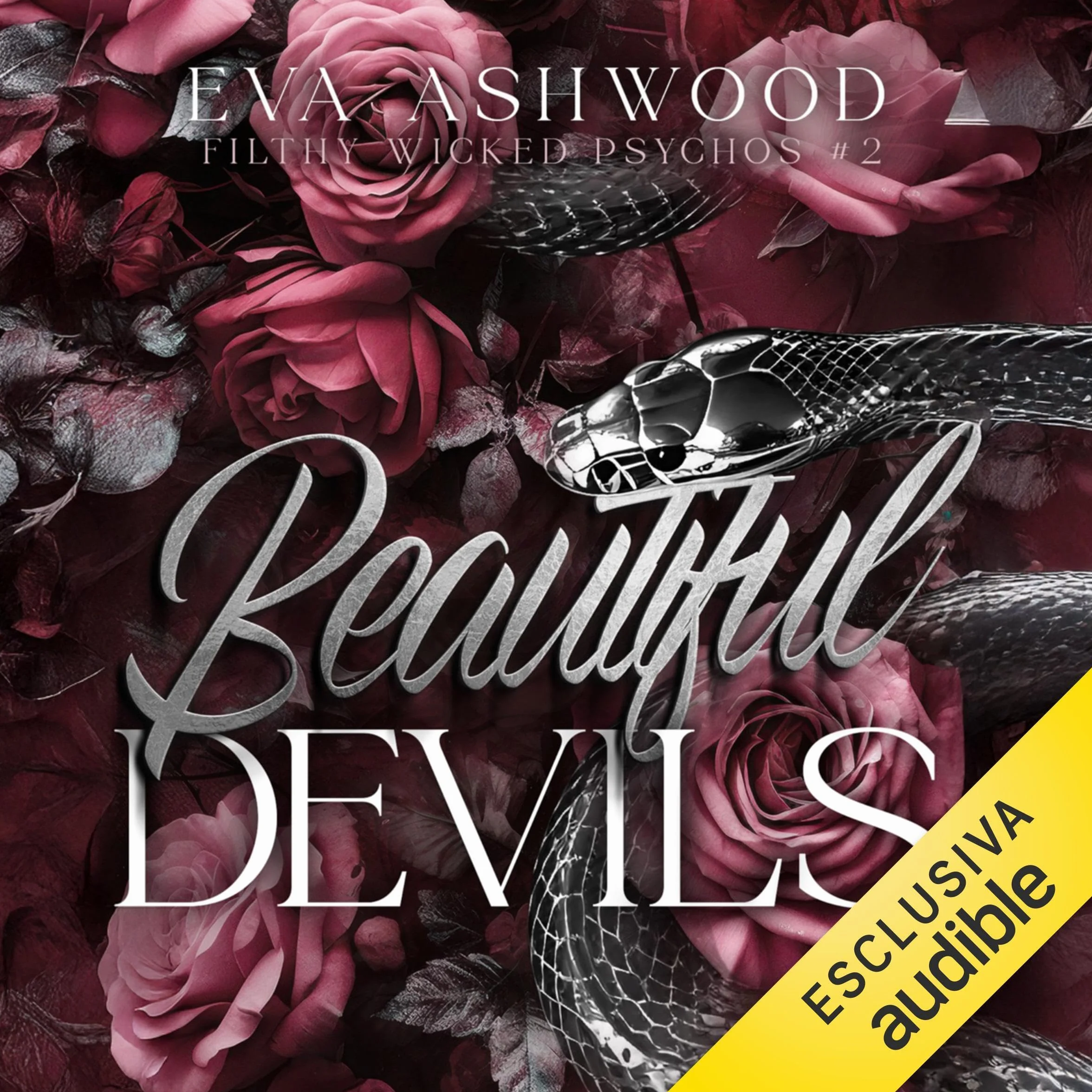 Beautiful Devils: Filthy Wicked Psychos, Vol. 2