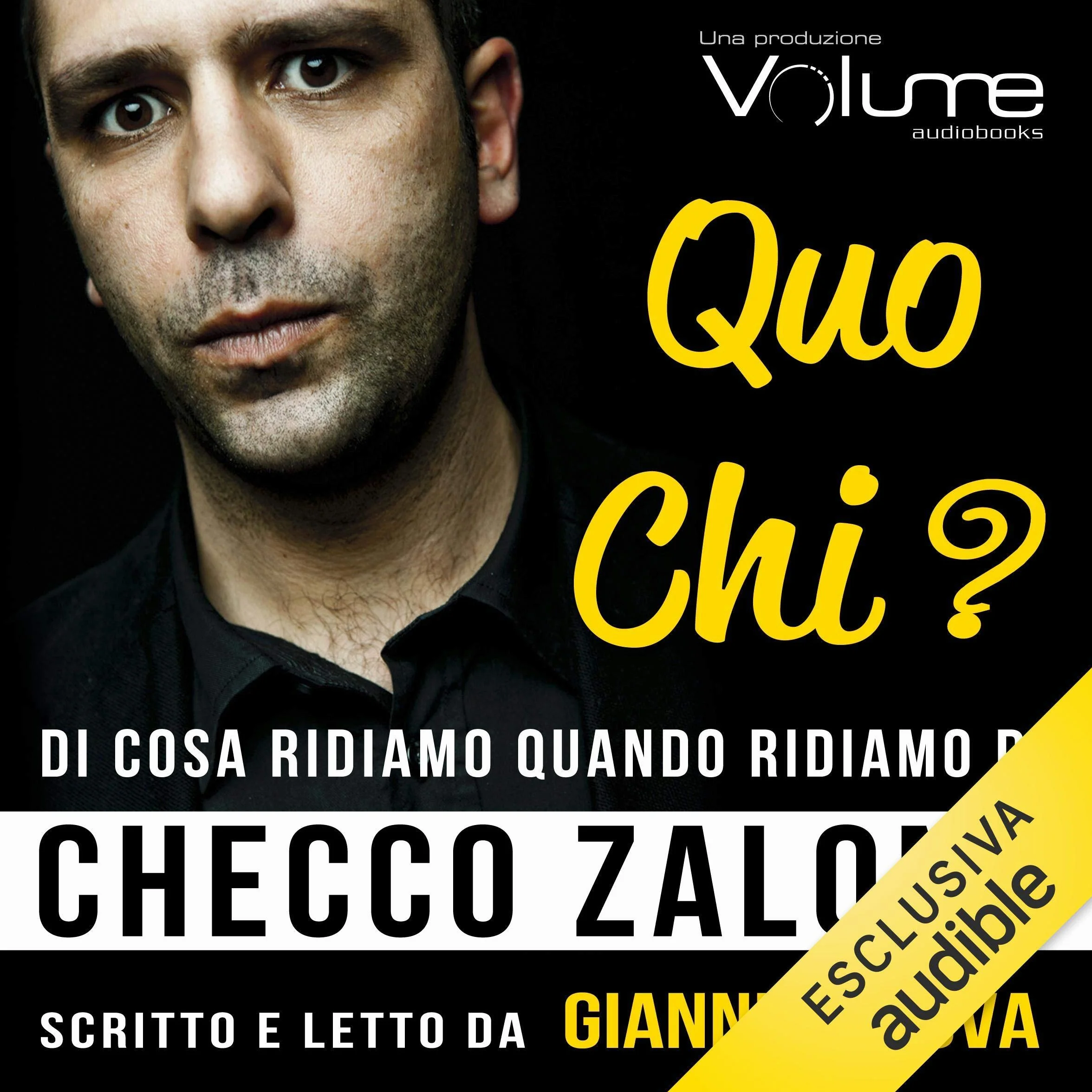 QUO CHI? Di cosa ridiamo quando ridiamo di Checco Zalone