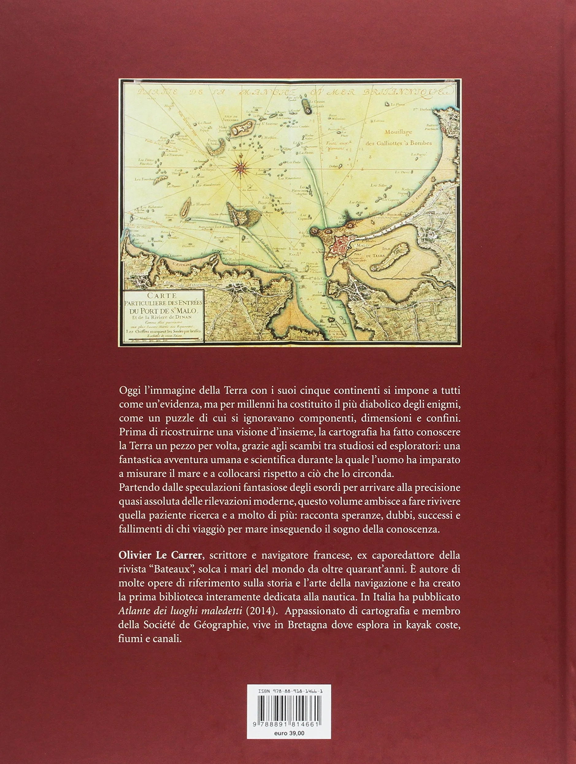 Carte nautiche. La scoperta del mondo attraverso la cartografia. Ediz. a colori