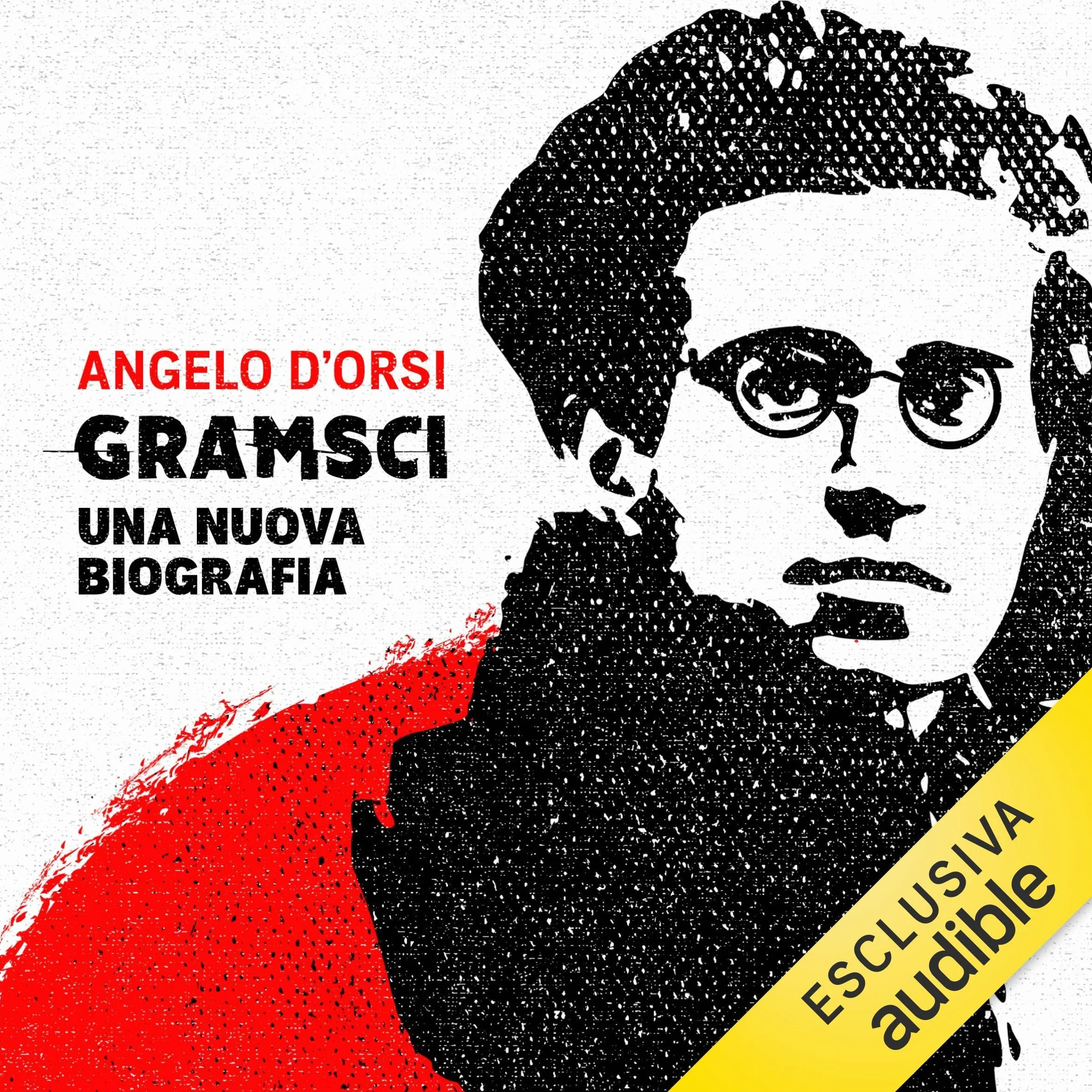 Gramsci: Una nuova biografia