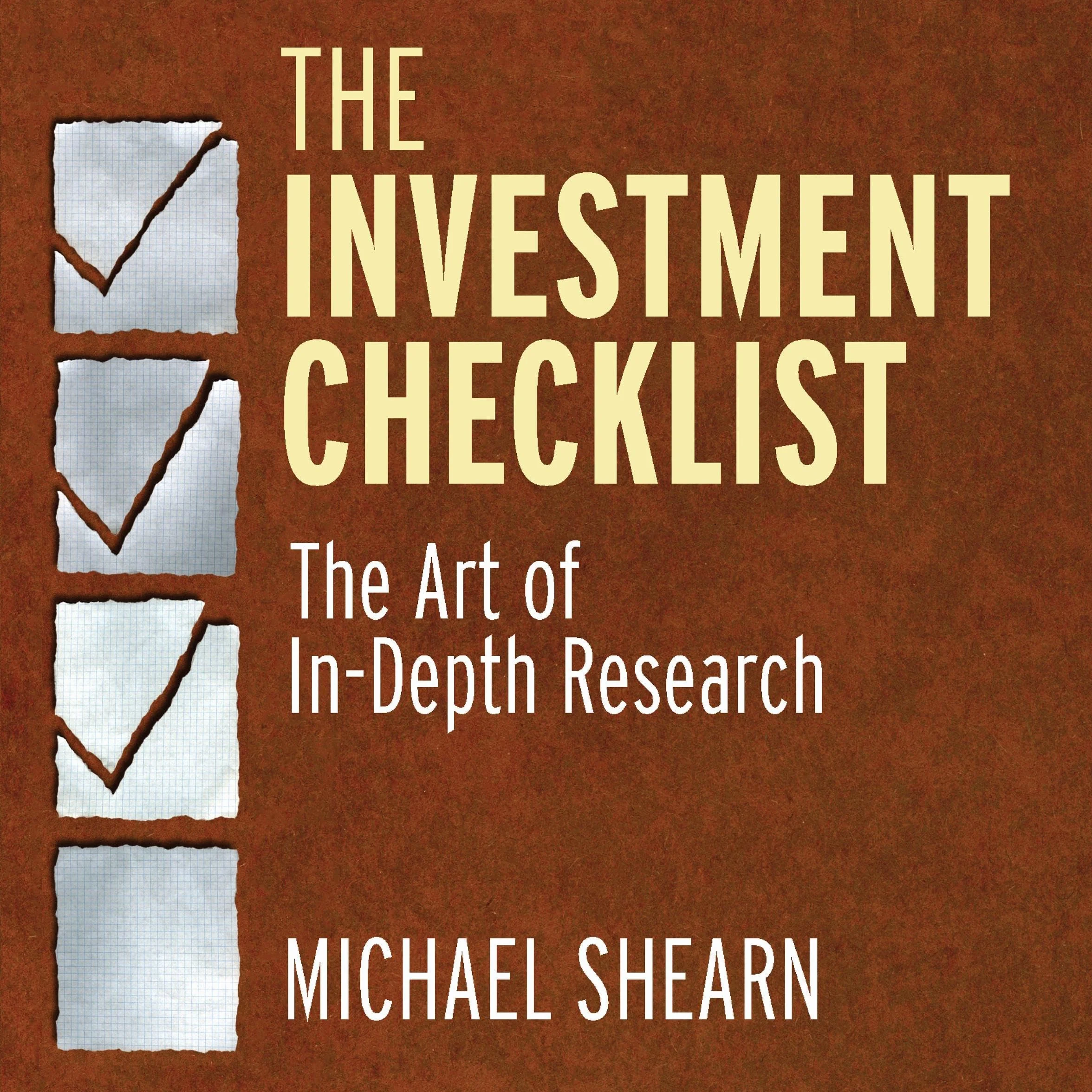The Investment Checklist: The Art of In-Depth Research