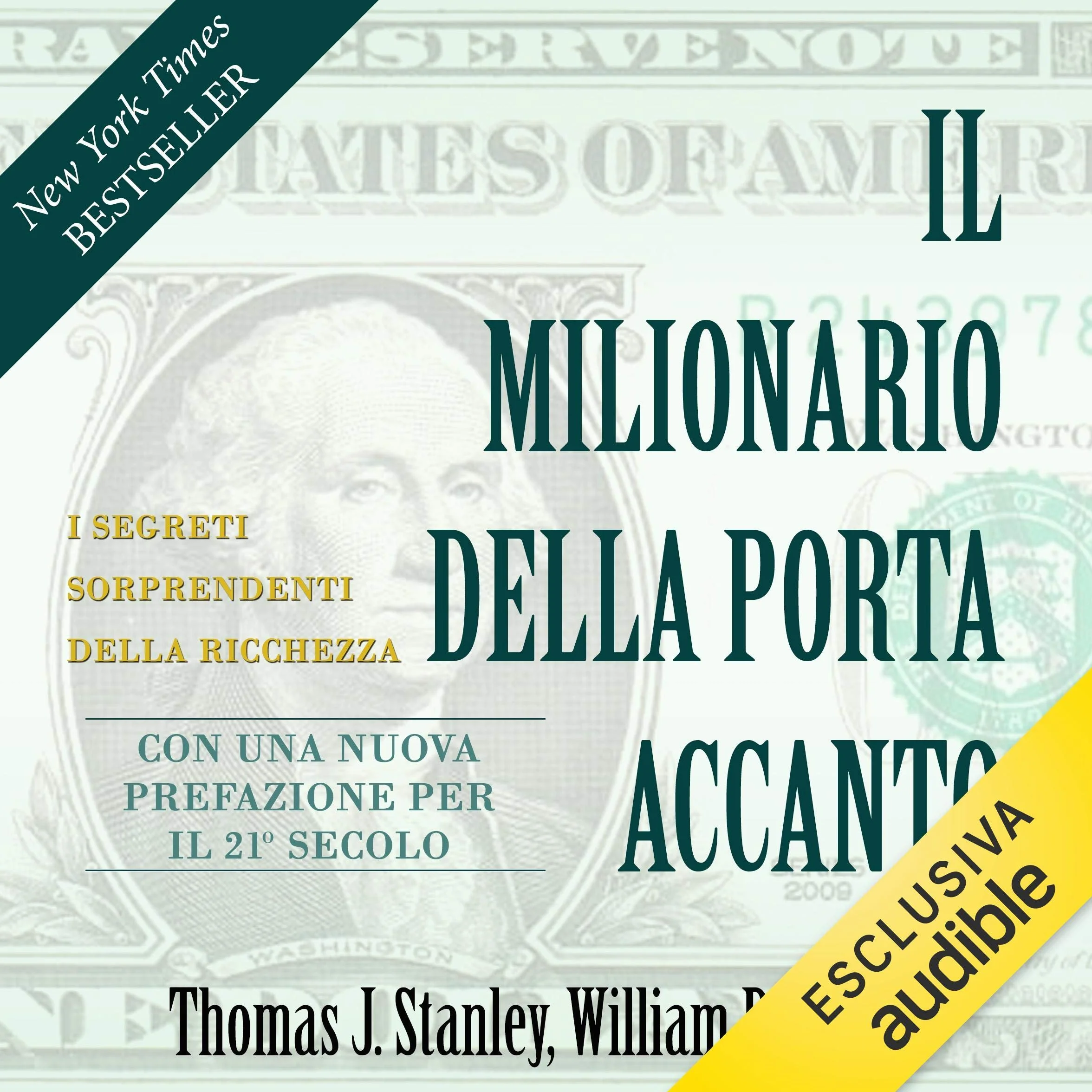 Il milionario della porta accanto: I segreti sorprendenti della ricchezza