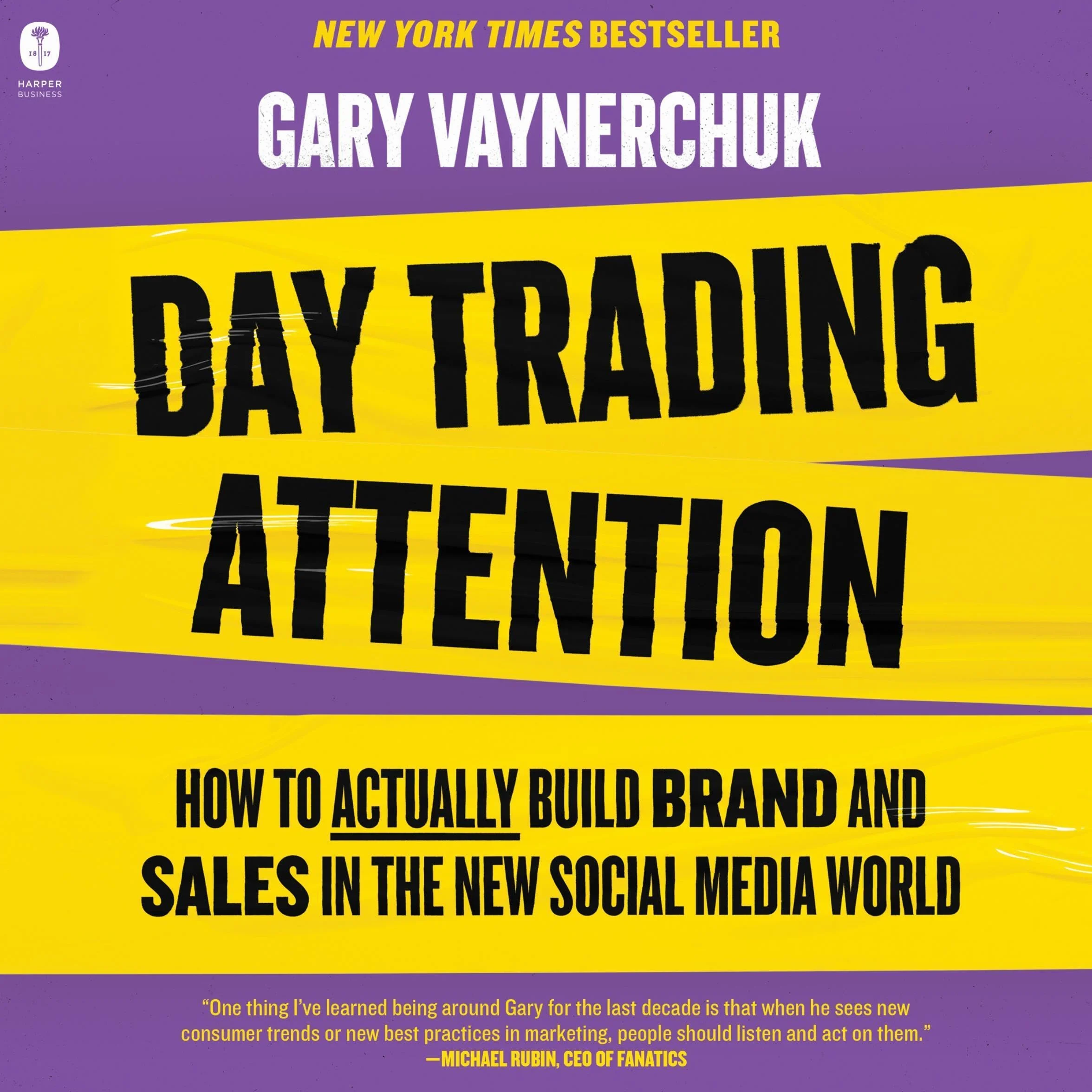 Day Trading Attention: How to Actually Build Brand and Sales in the New Social Media World