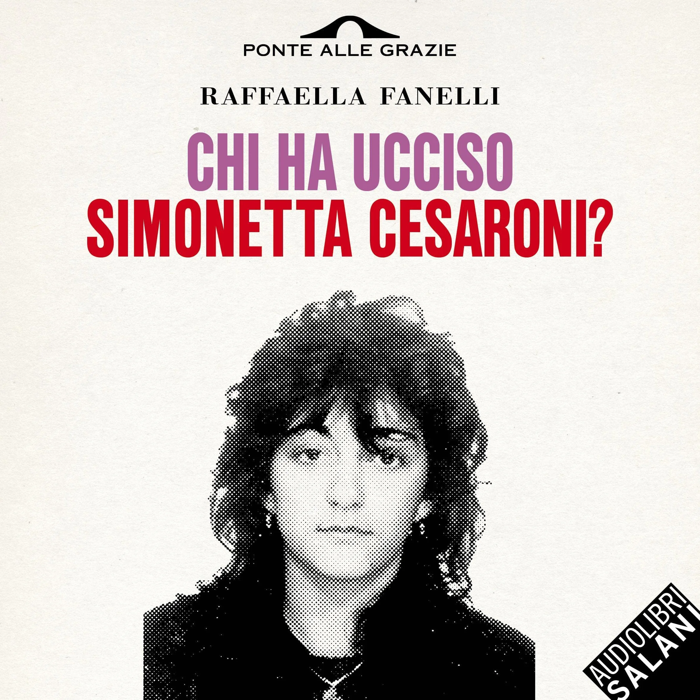 Chi ha ucciso Simonetta Cesaroni?