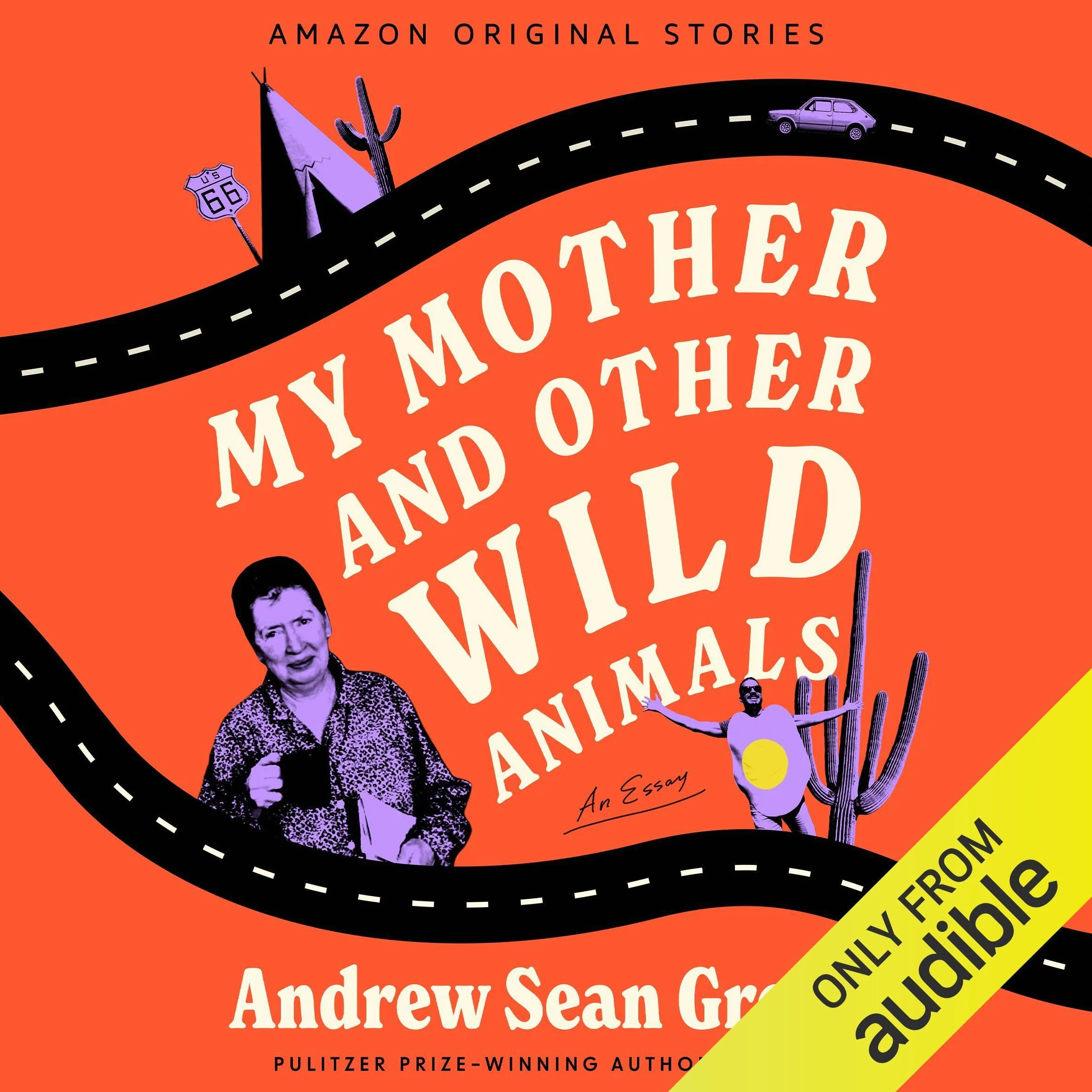 My Mother and Other Wild Animals: An Essay