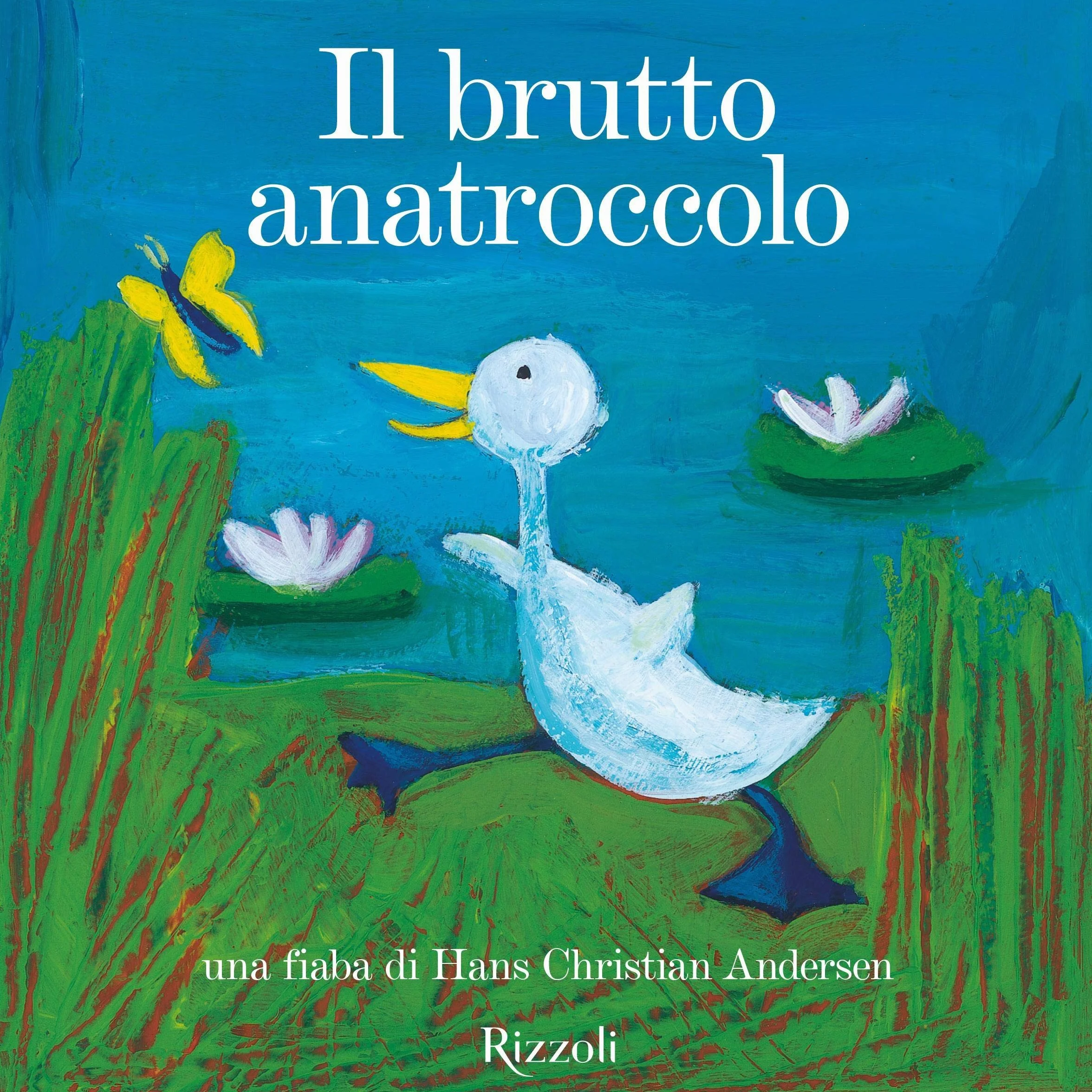 Il brutto anatroccolo: Fiabe per andare a nanna