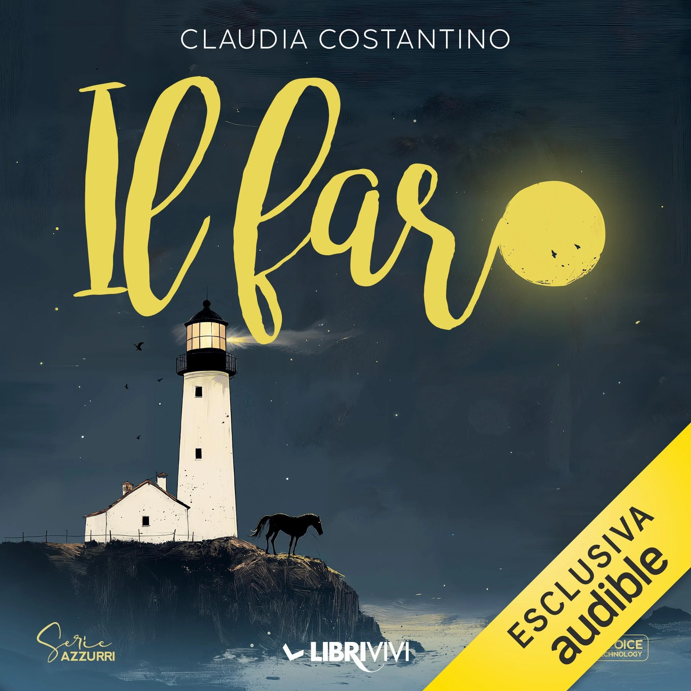 Il faro: Storie di viaggi, di cavalli e..