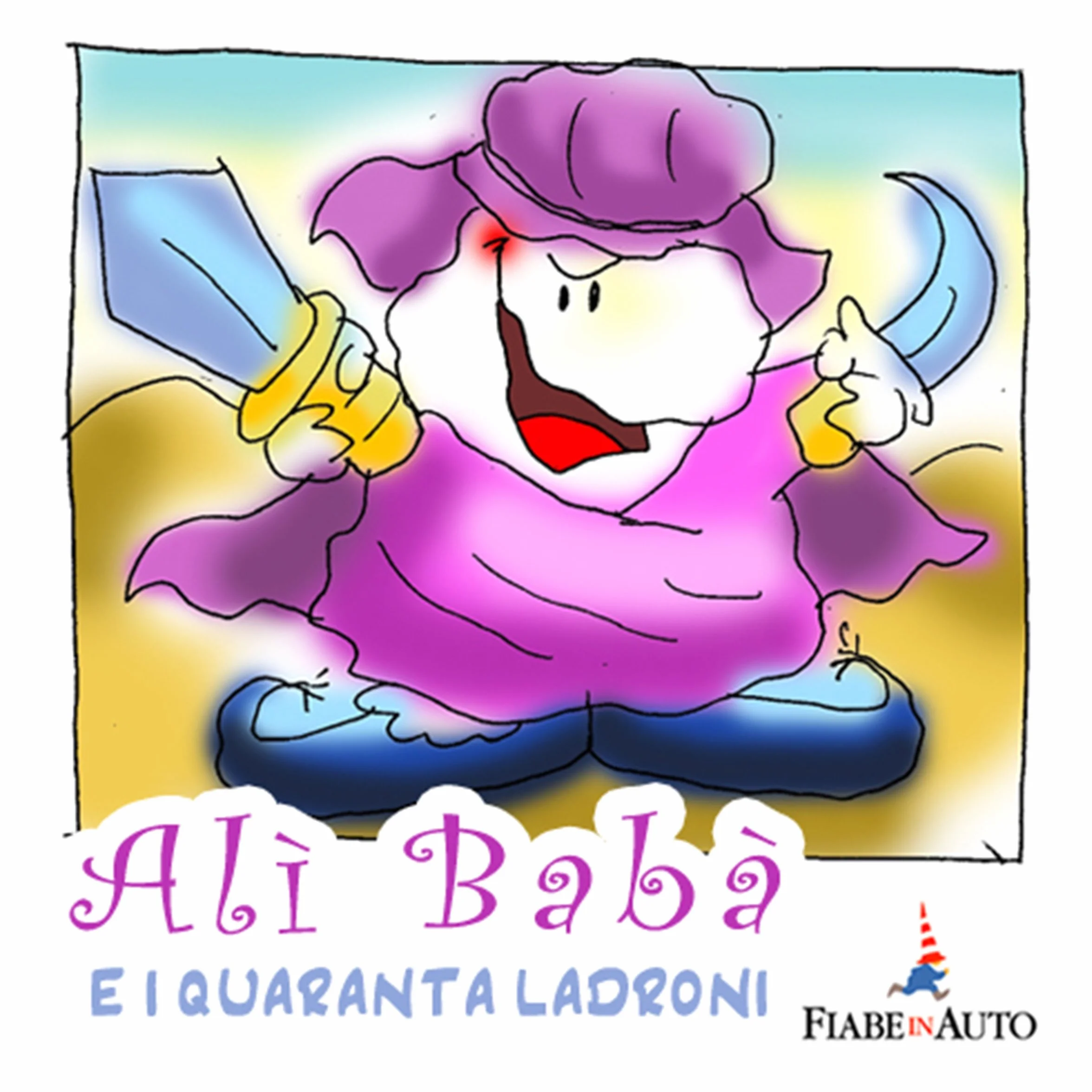 Alibaba e i quaranta ladroni