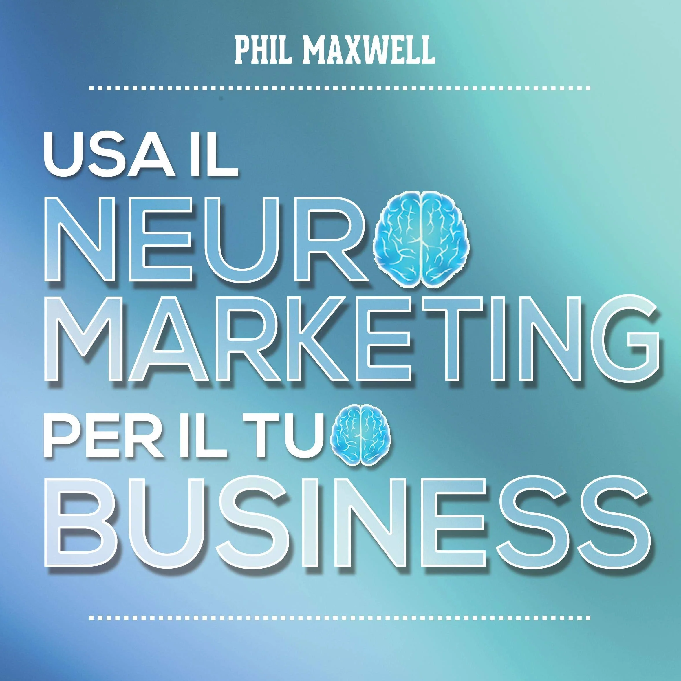 Neuromarketing per il tuo business