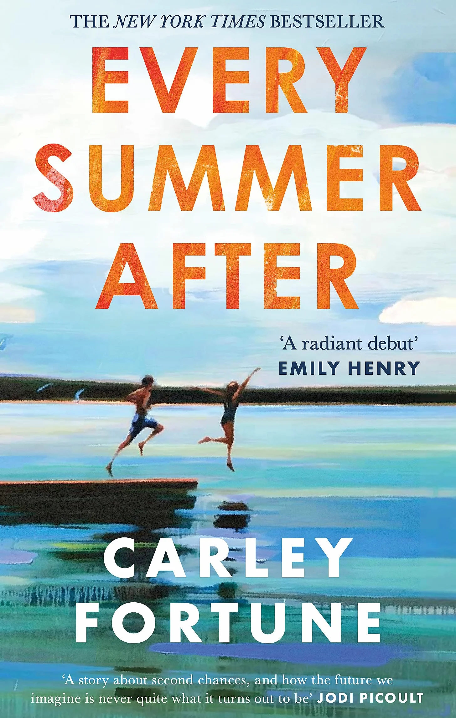 Every Summer After : A heartbreakingly gripping story of love and loss