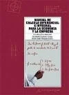 Manual de calculo diferencial e integral para la economia y la empresa / Manual Differential and Integral Calculus for the Economy and the Company