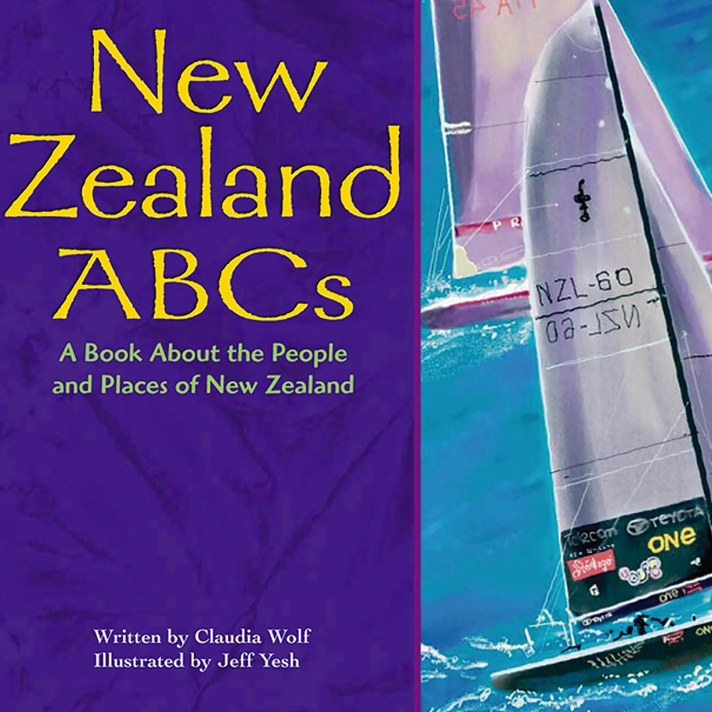 New Zealand ABCs: A Book About the People and Places of New Zealand