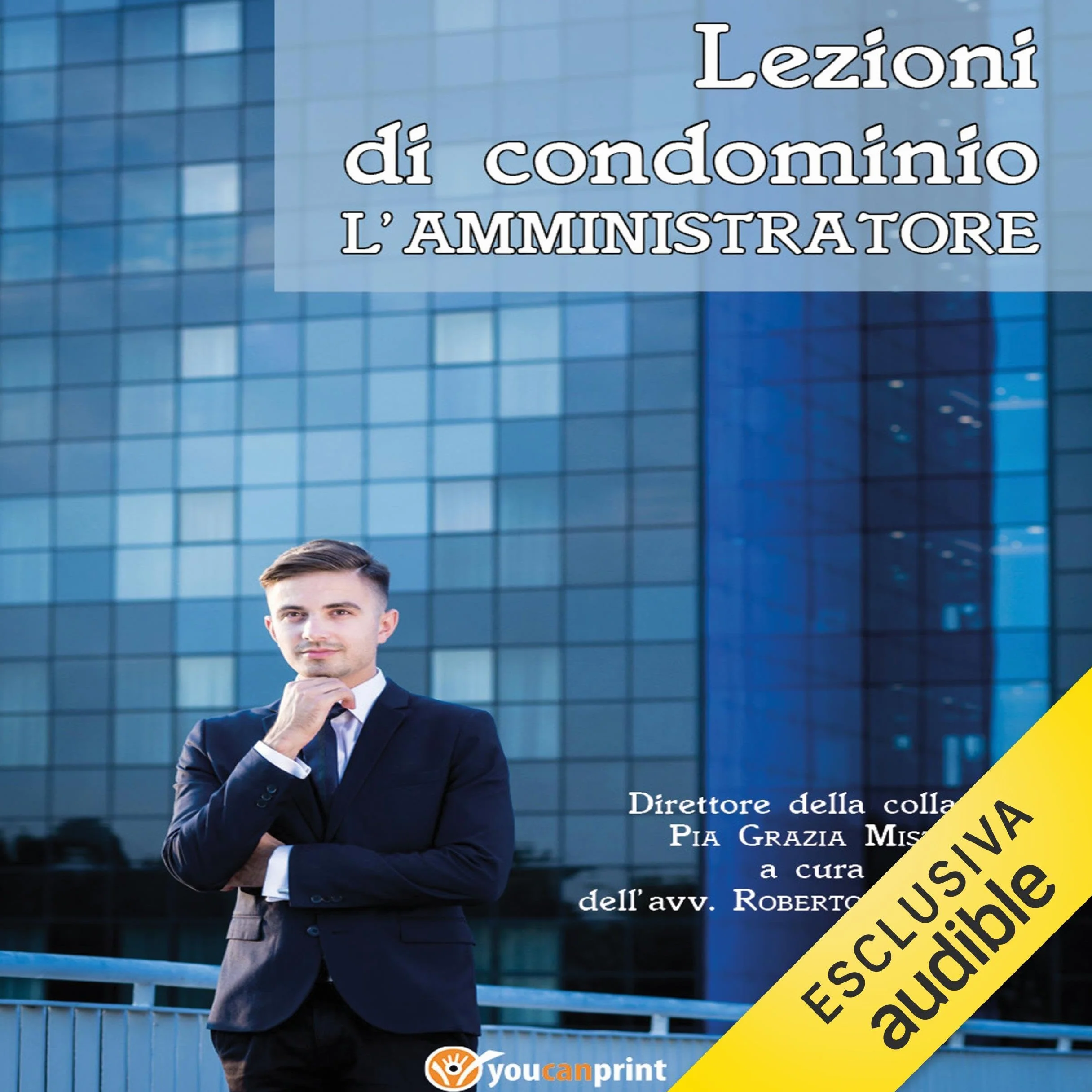 Lezioni di condominio: L'amministratore