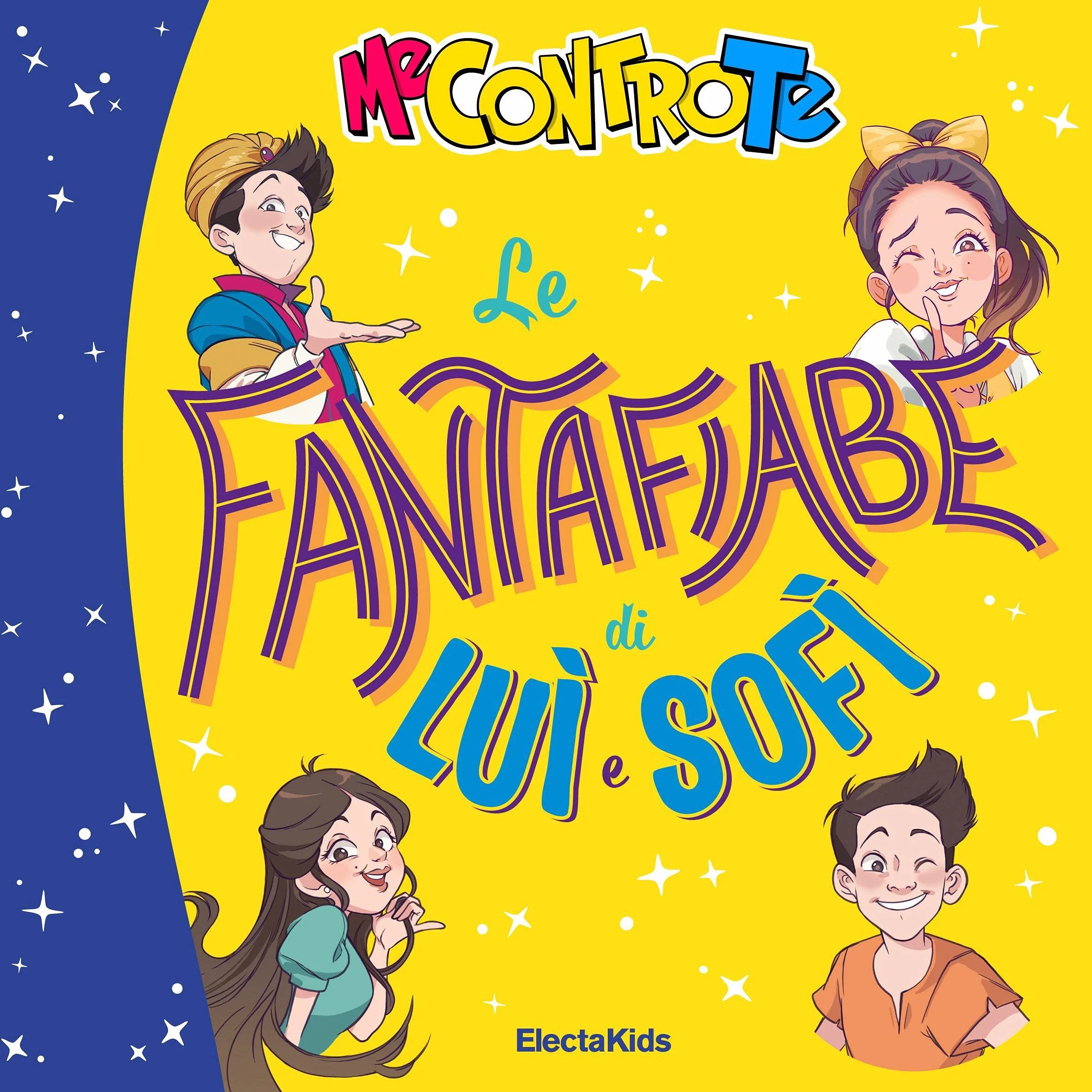 Le fantafiabe di Luì e Sofì