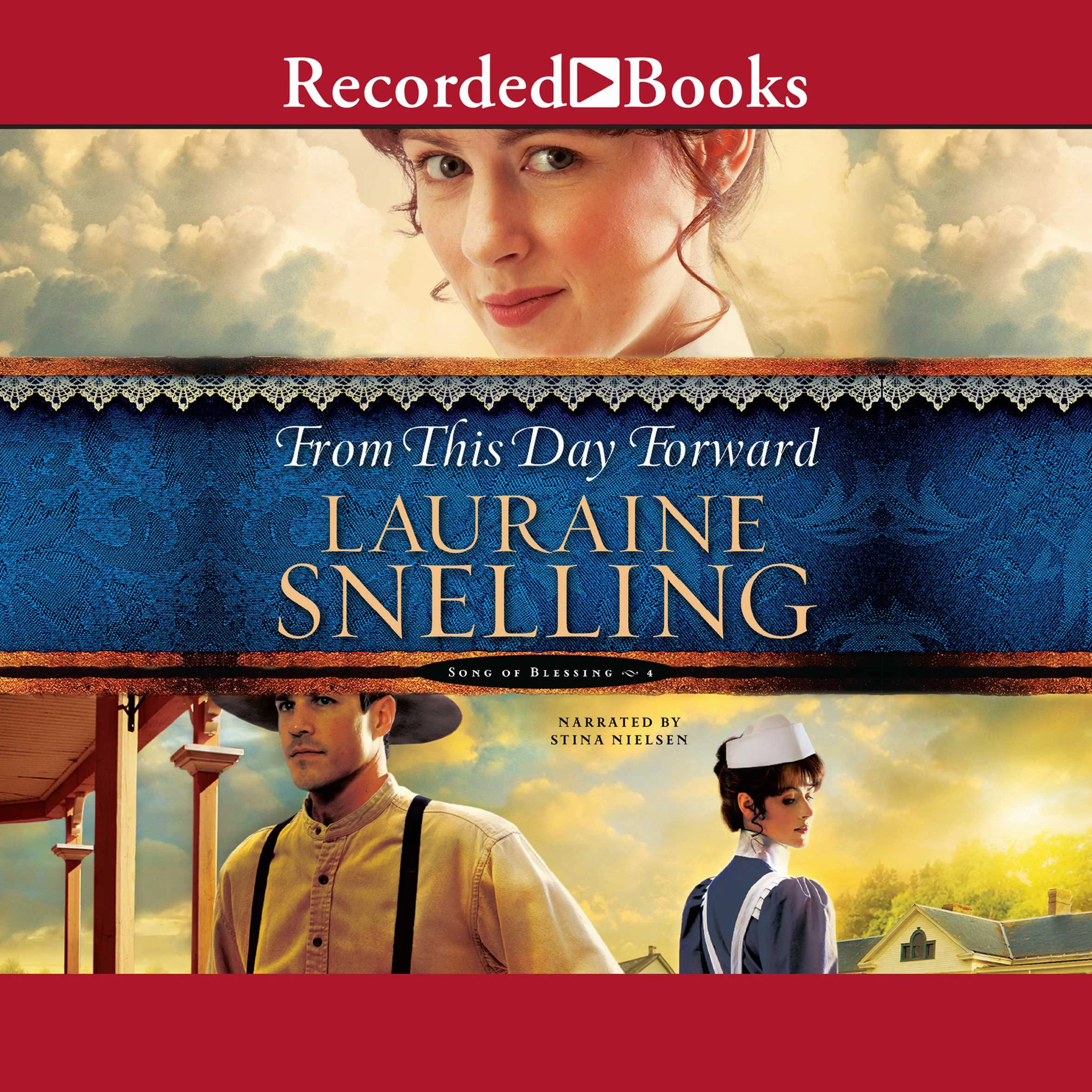 From This Day Forward: Song of Blessing, Book 4